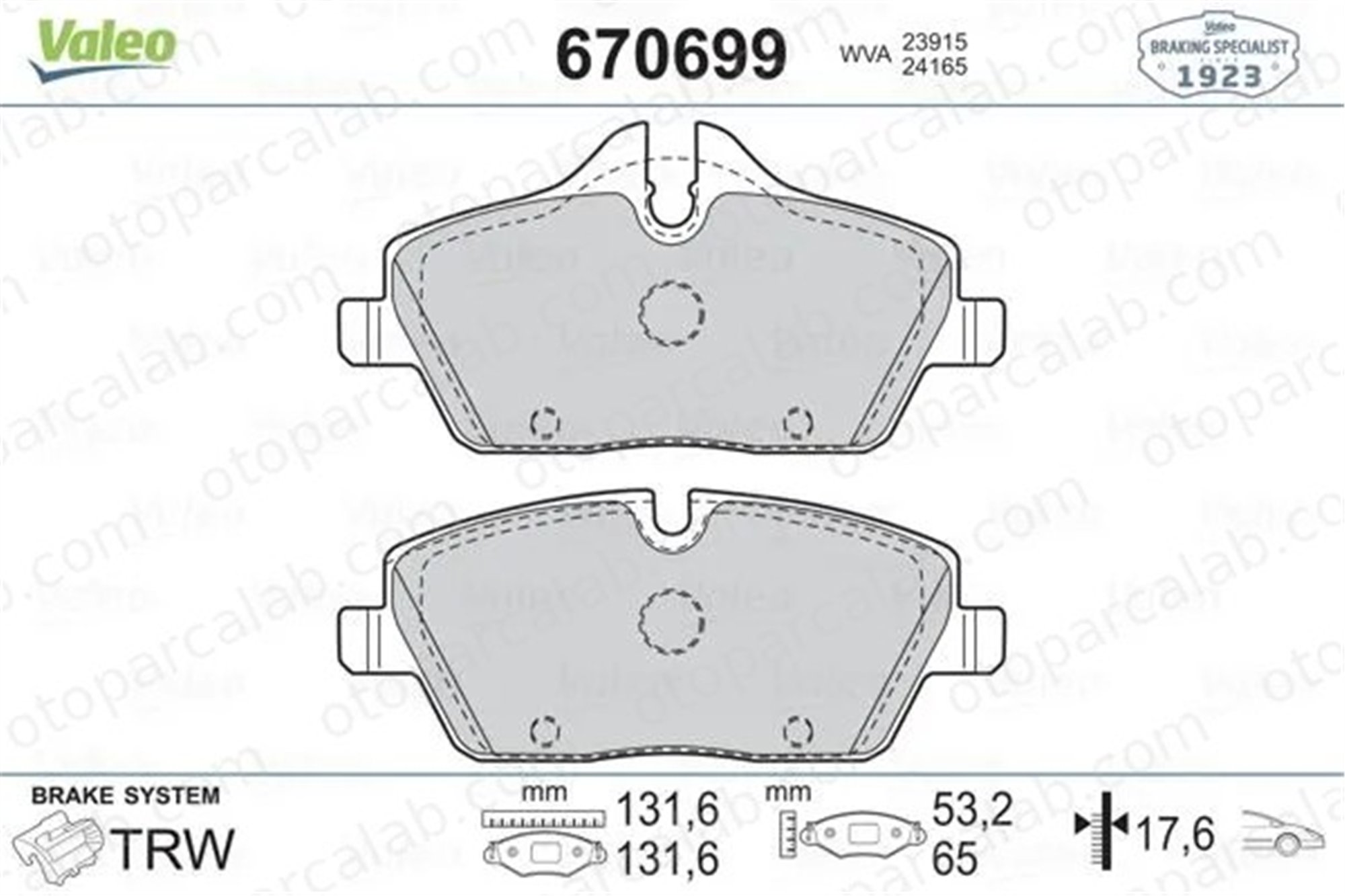 VALEO 670699 Fren Disk Balata Ön MINI MINI BMW 1 34106884263 2288854