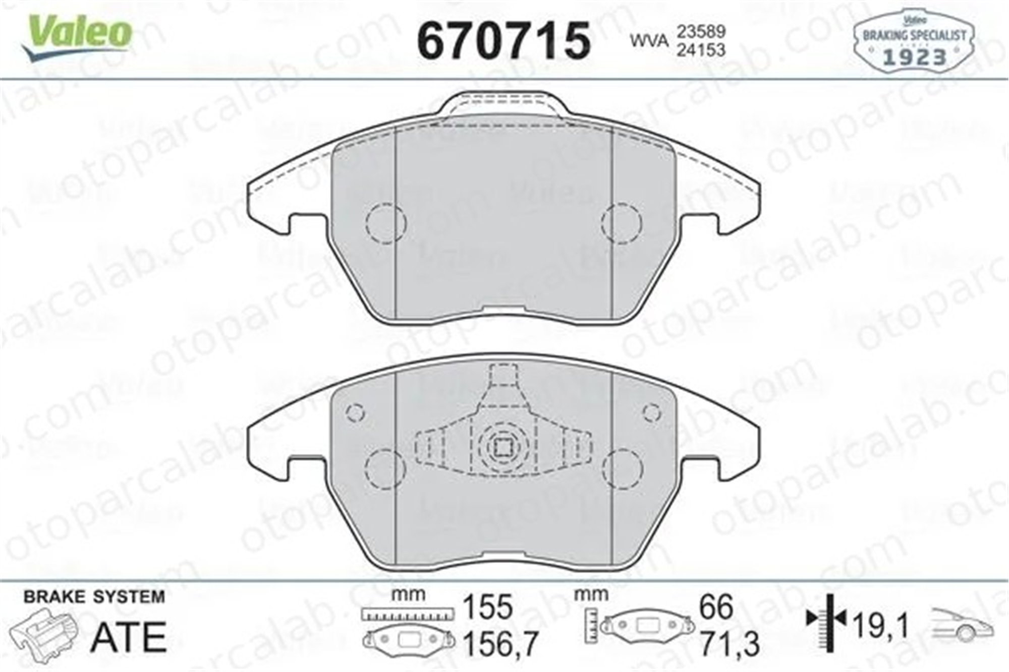 VALEO 670715 Fren Disk Balata Ön PEUGEOT 208 I 308 SW I 425260 425343