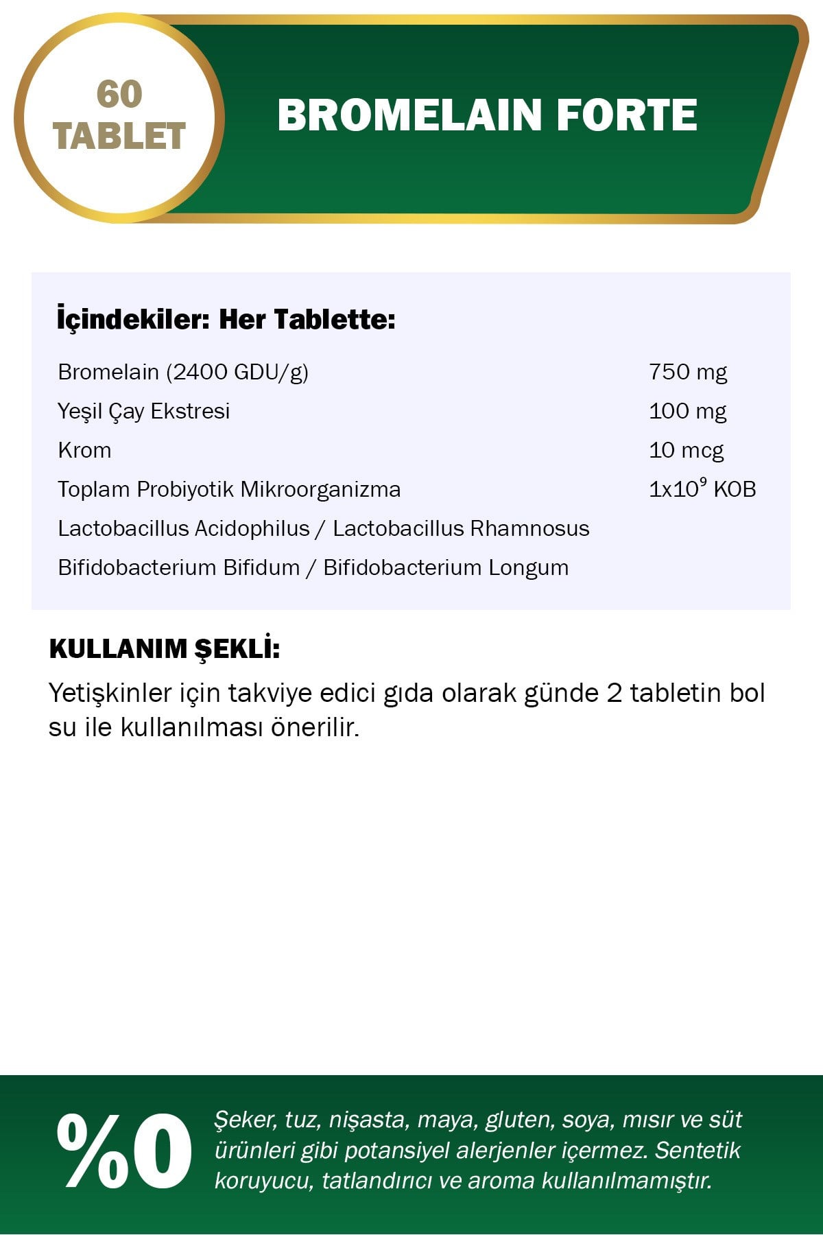 Bromelain Forte 750 mg 60 Tablet Krom Yeşilçay Probiyotik
