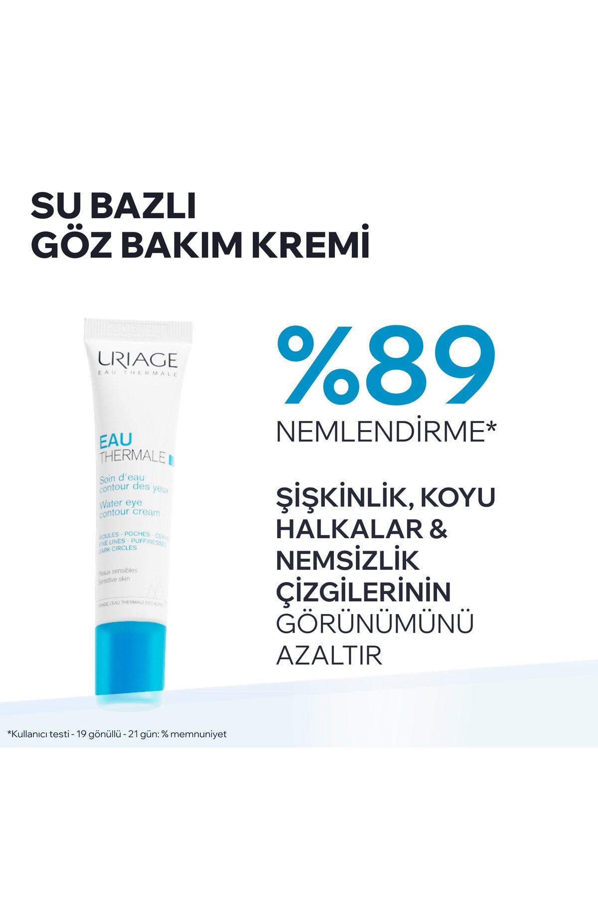 EAU THERMALE Su Bazlı Nemlendirici Göz Çevresi Kremi 15 ml