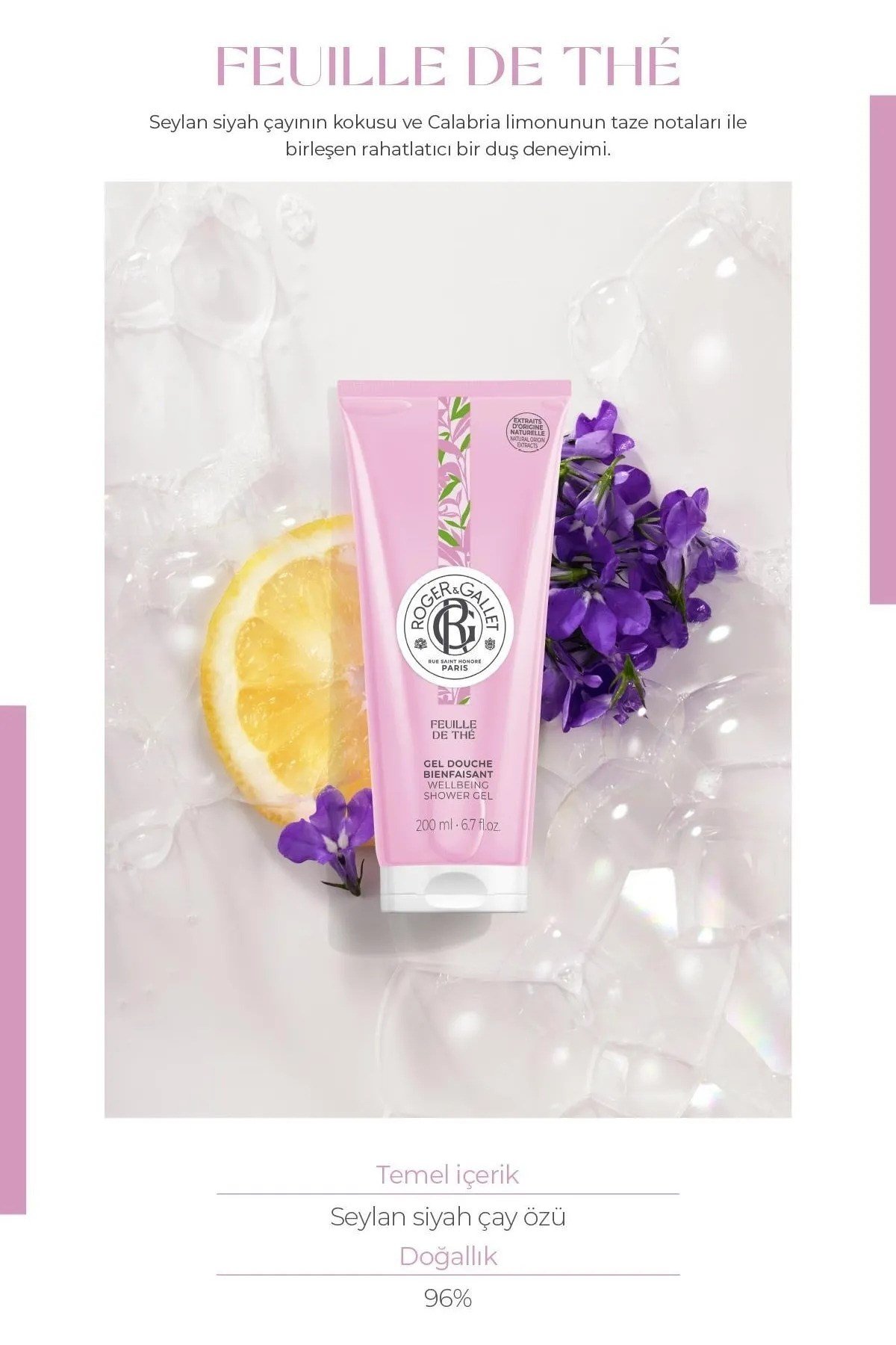 Roger & Gallet Feuille De Thé Duş Jeli 200 ml - Doğal Seylan Çayı Özlü & Ferah Yoğun Köpük