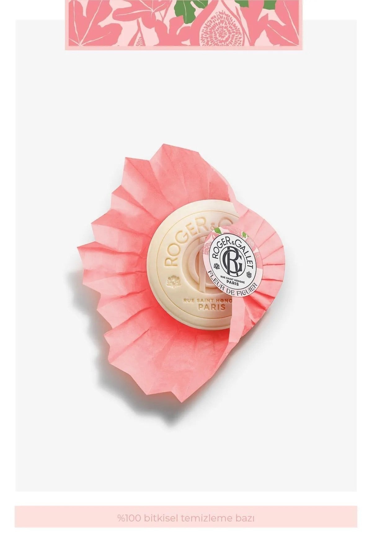 Roger & Gallet Fleur De Figuier Katı Sabun 100 g - Doğal İncir Özlü & Kalıcı Ferah Koku