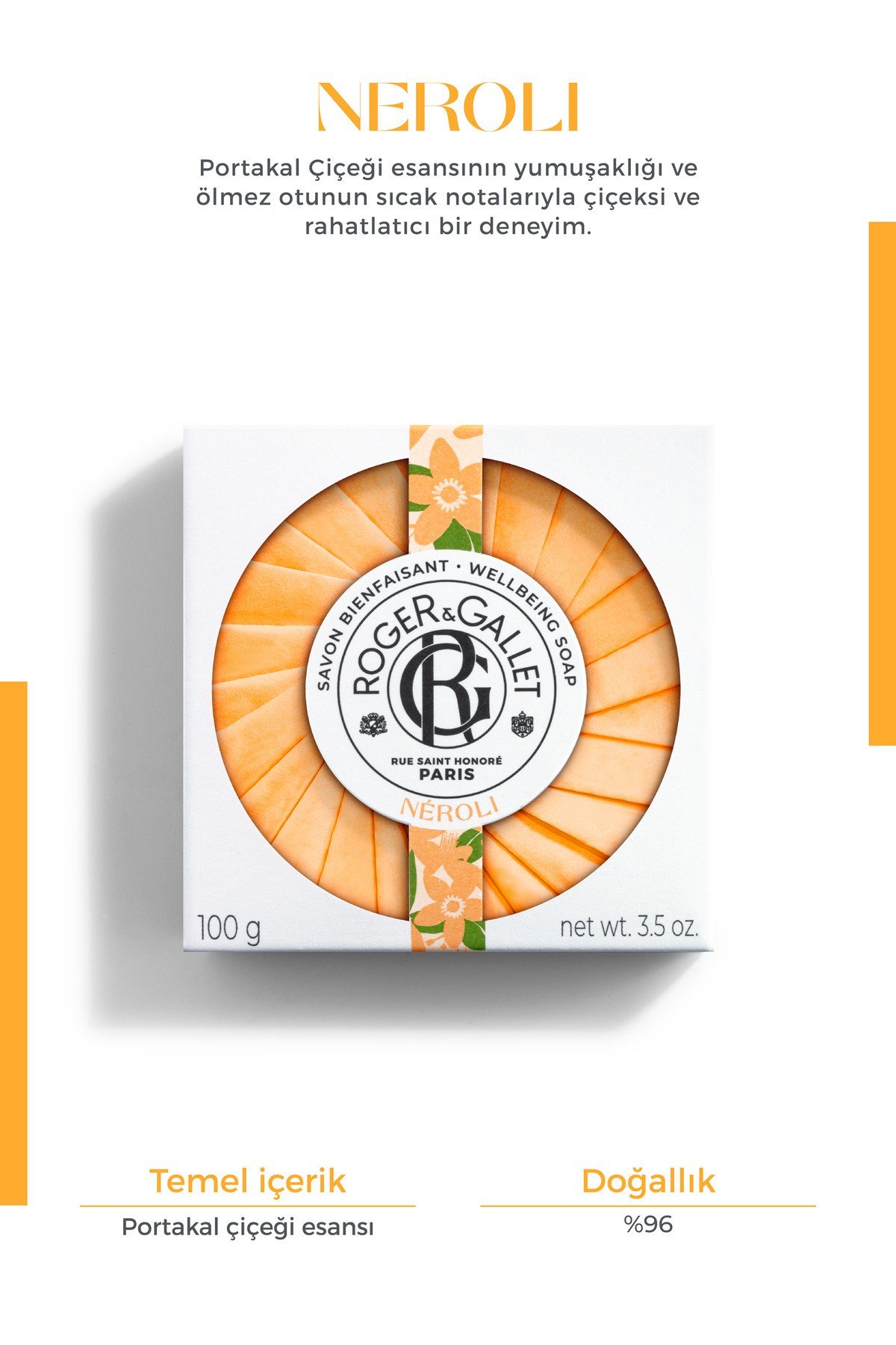 Roger & Gallet Neroli Katı Sabun 100 g - Bitkisel Portakal Çiçeği Özü & Kalıcı Doğal Koku