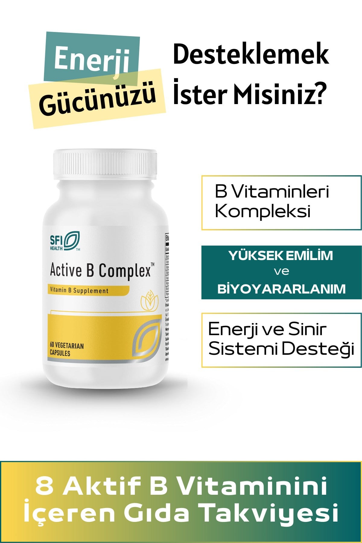 SFI Active B Complex™ Günlük B Vitamini Takviyesi | 8 Aktif B Vitamini 60 Kapsül