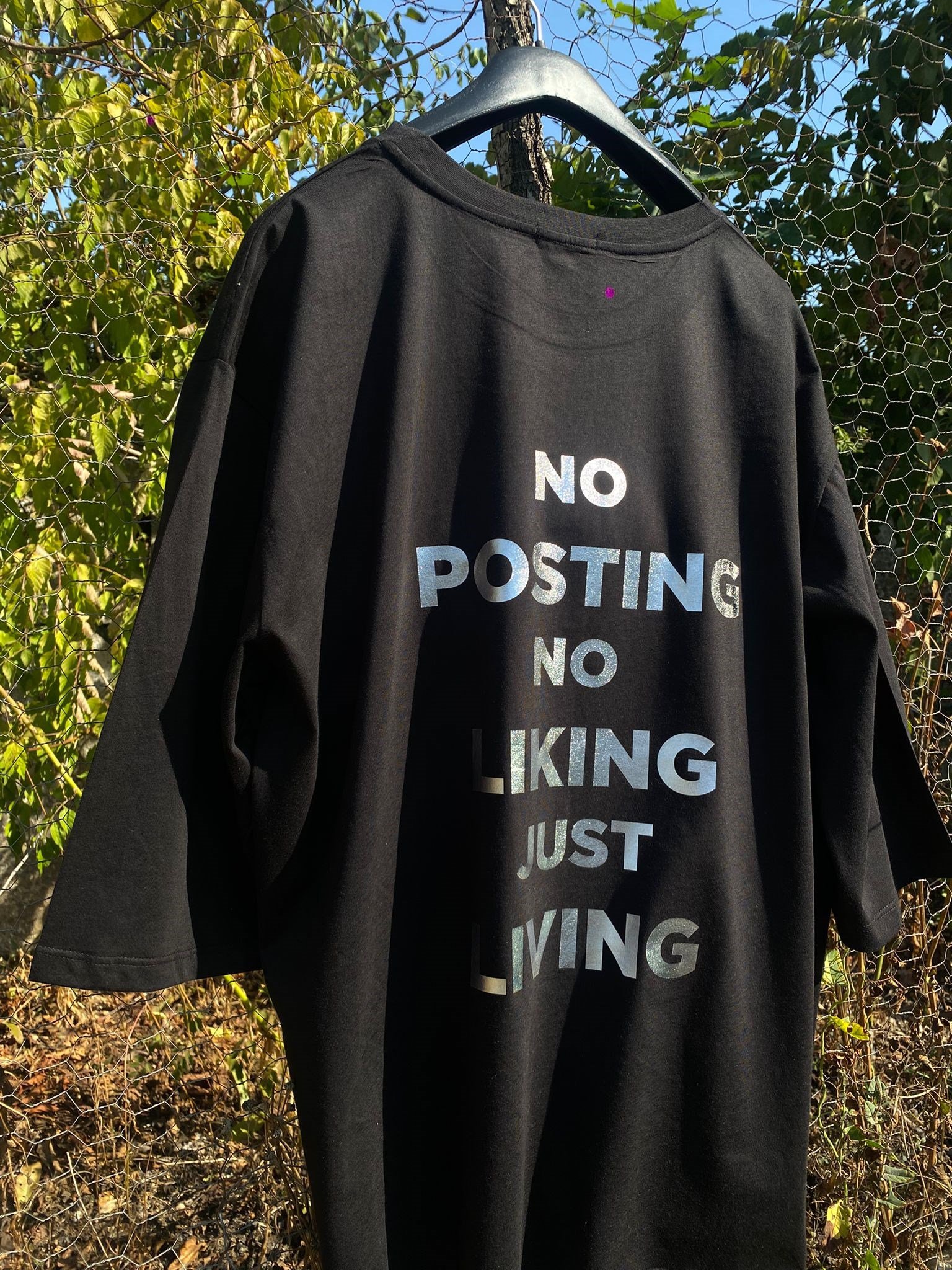 No Posting No Liking Just Living Oversize T-Shirt