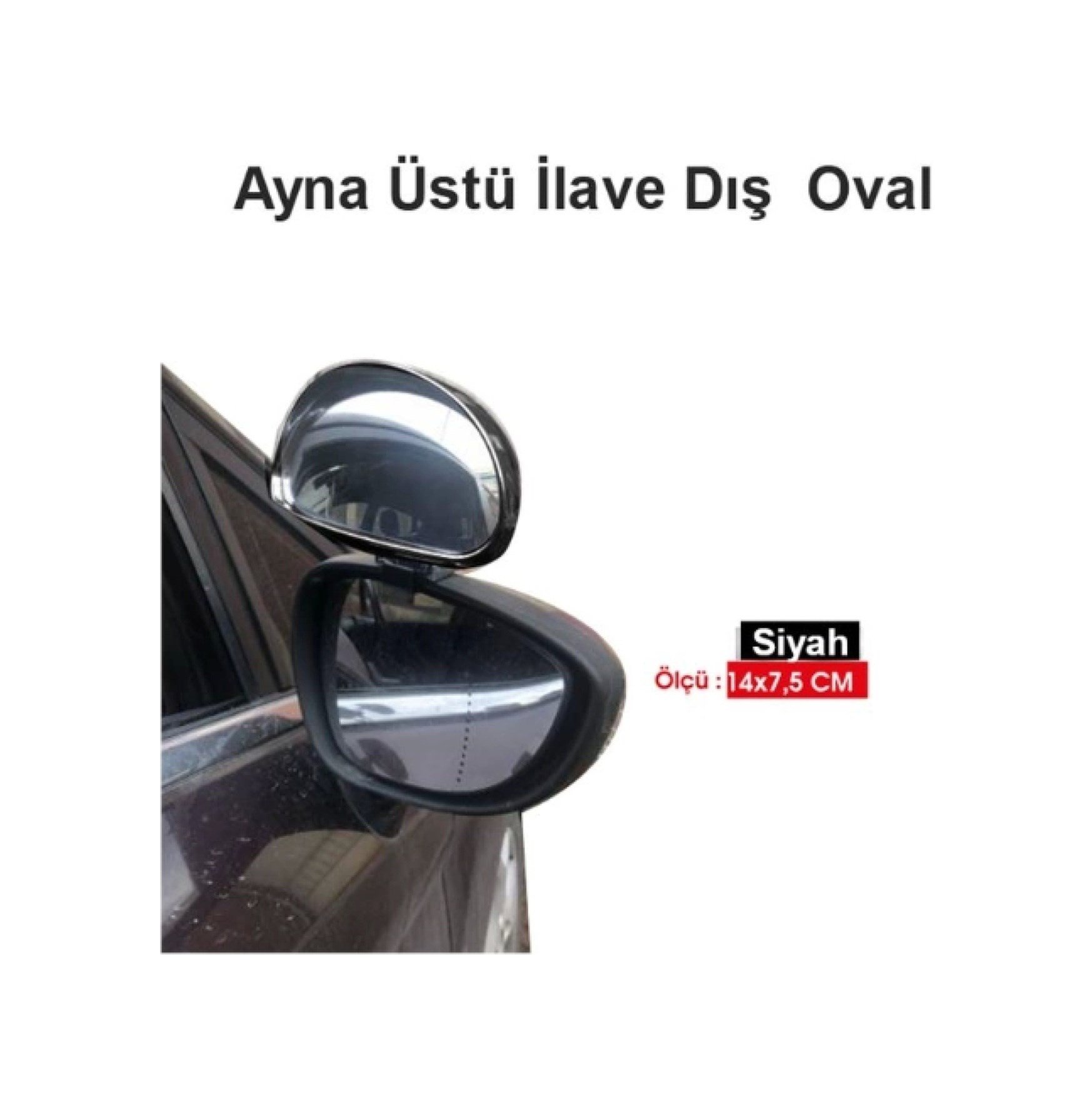 Ayna Üstü İlave Dış Oval Siyah Büyük