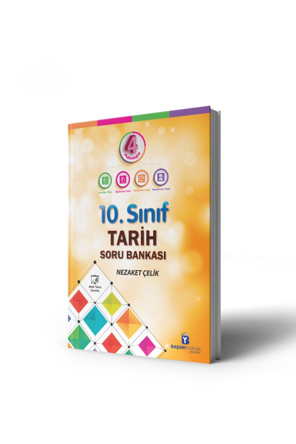 Başarıyorum 4 Adımda 10. Sınıf Tarih Soru Bankası