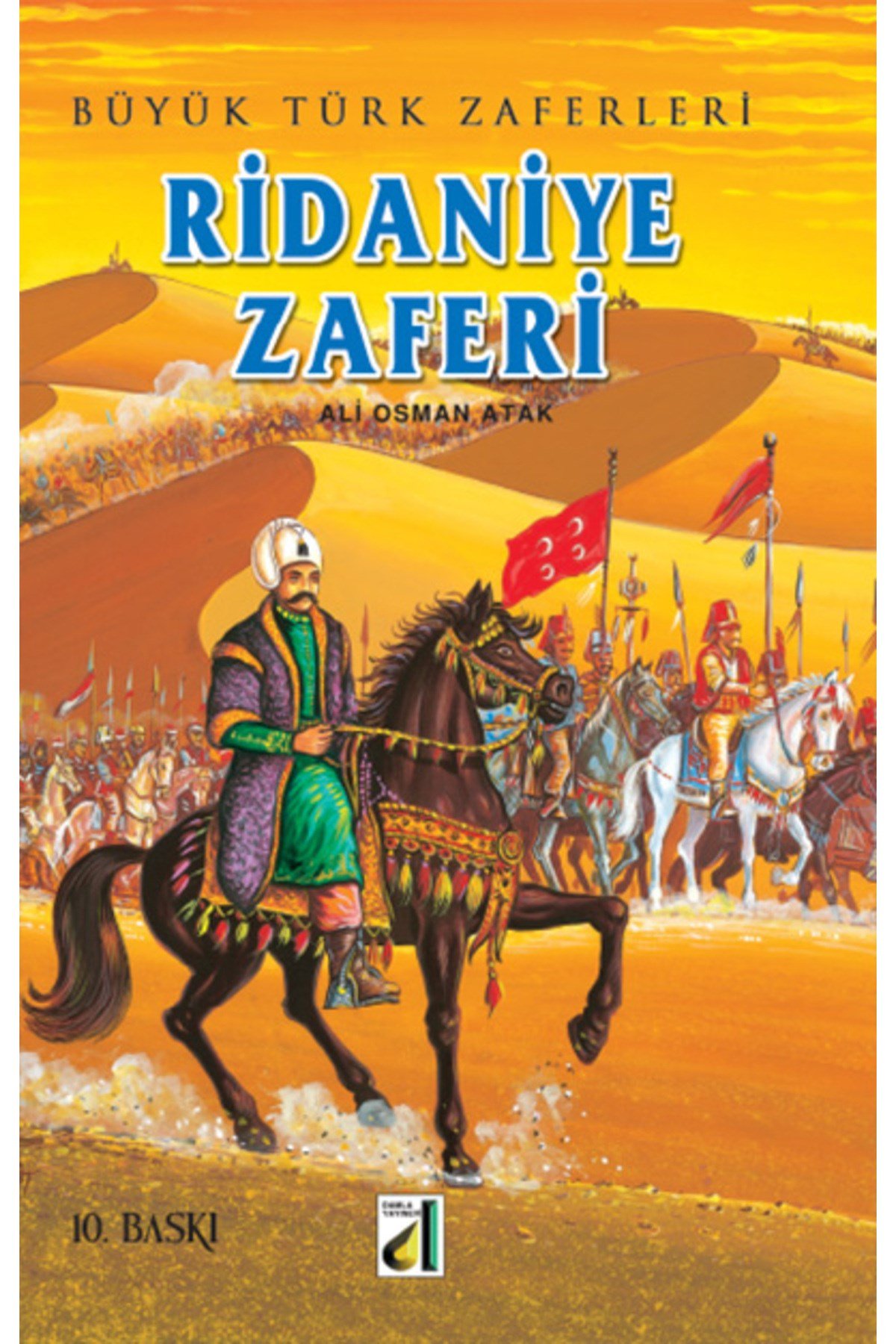 BÜYÜK TÜRK ZAFERLERİ (10 KİTAP)