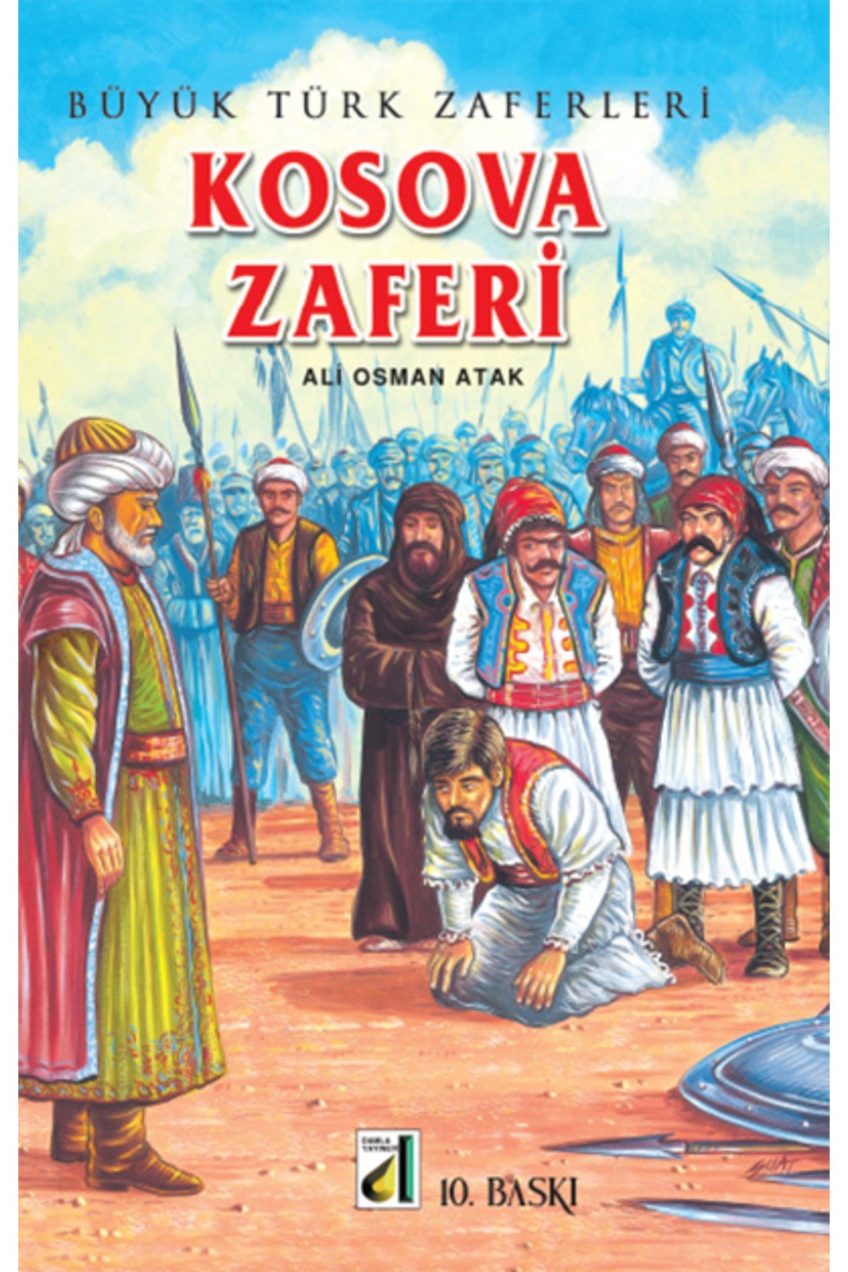 BÜYÜK TÜRK ZAFERLERİ (10 KİTAP)