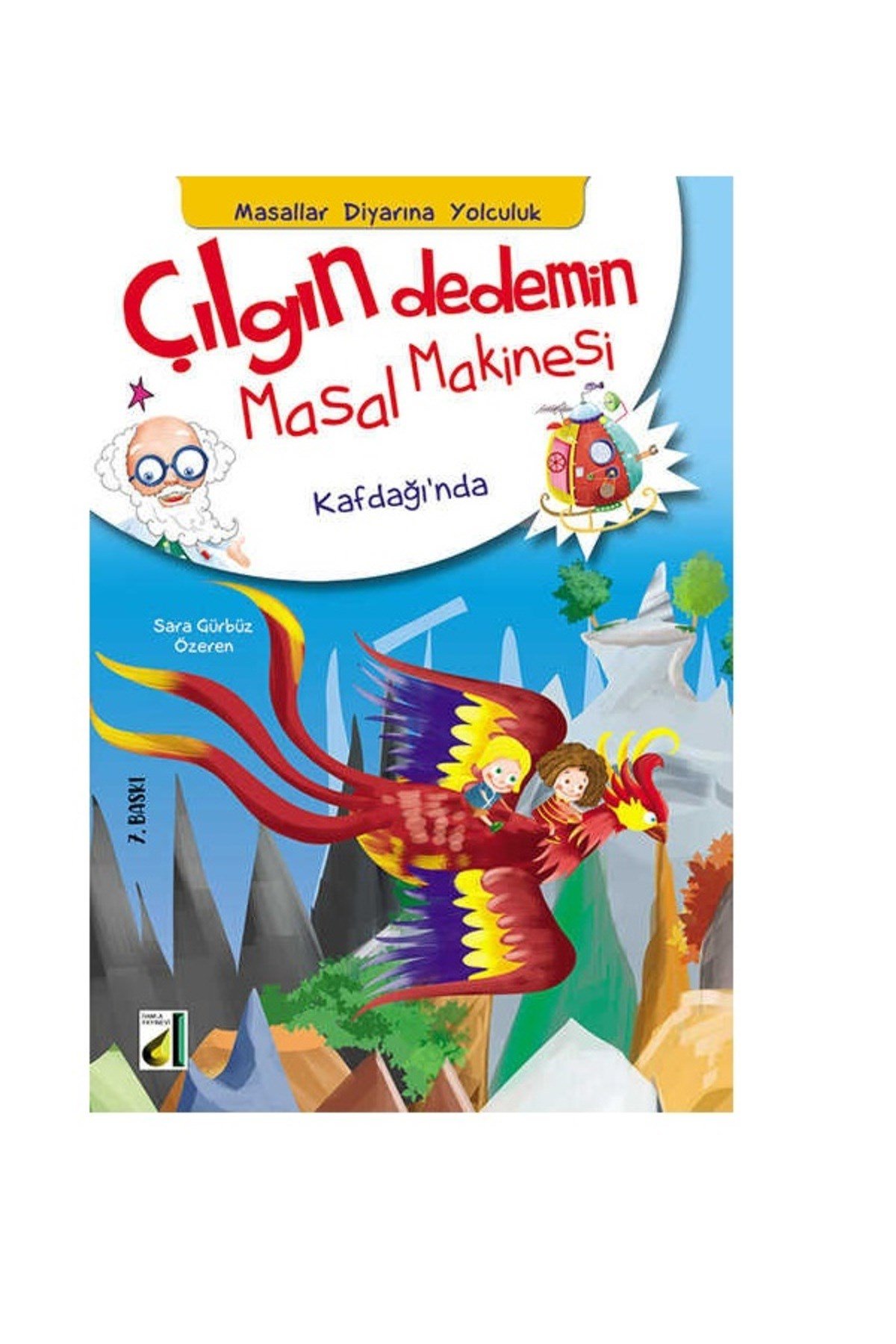 Çılgın Dedemin Masal Makinesi 2.ve 3.sınıf- 10 Kitap