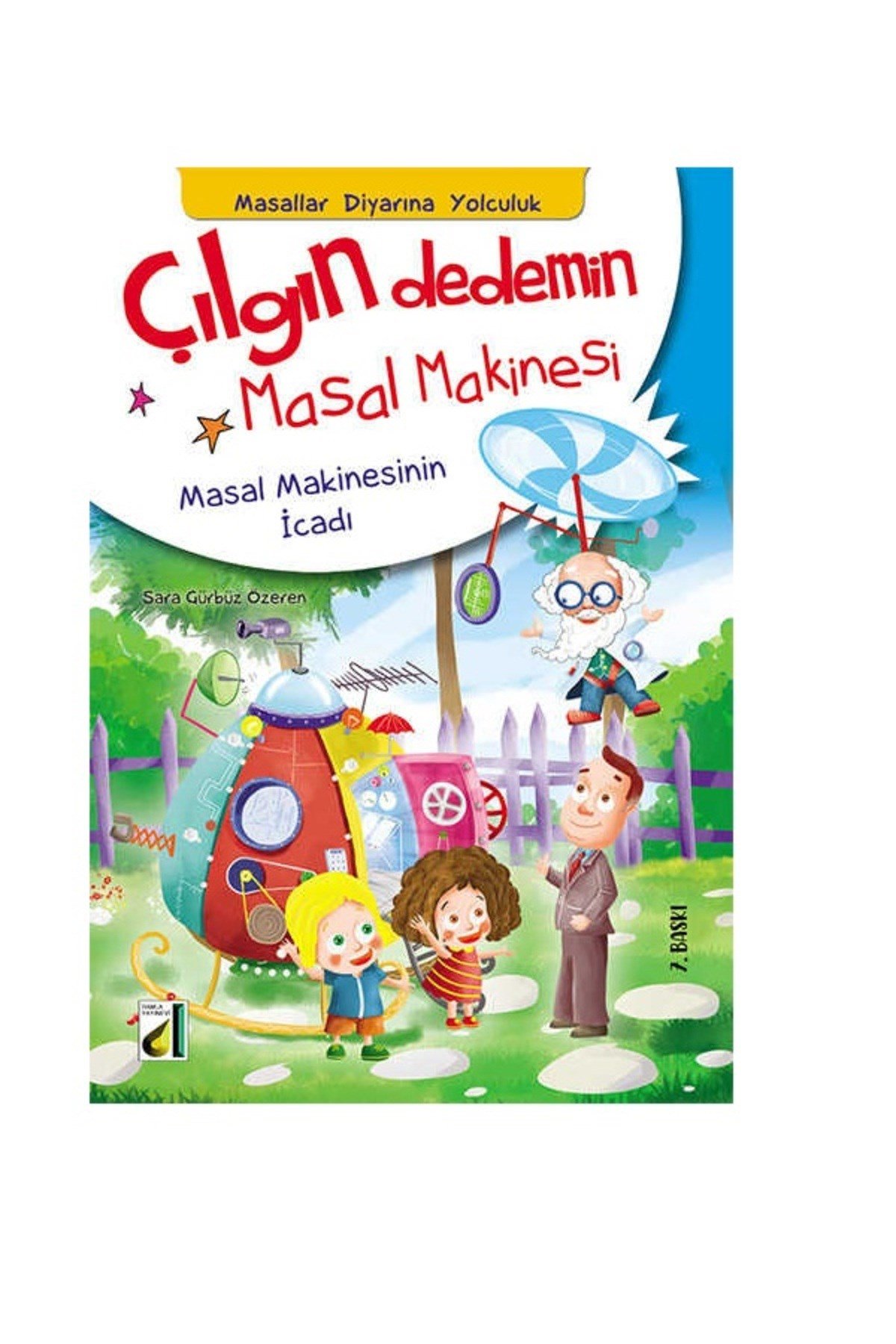 Çılgın Dedemin Masal Makinesi 2.ve 3.sınıf- 10 Kitap