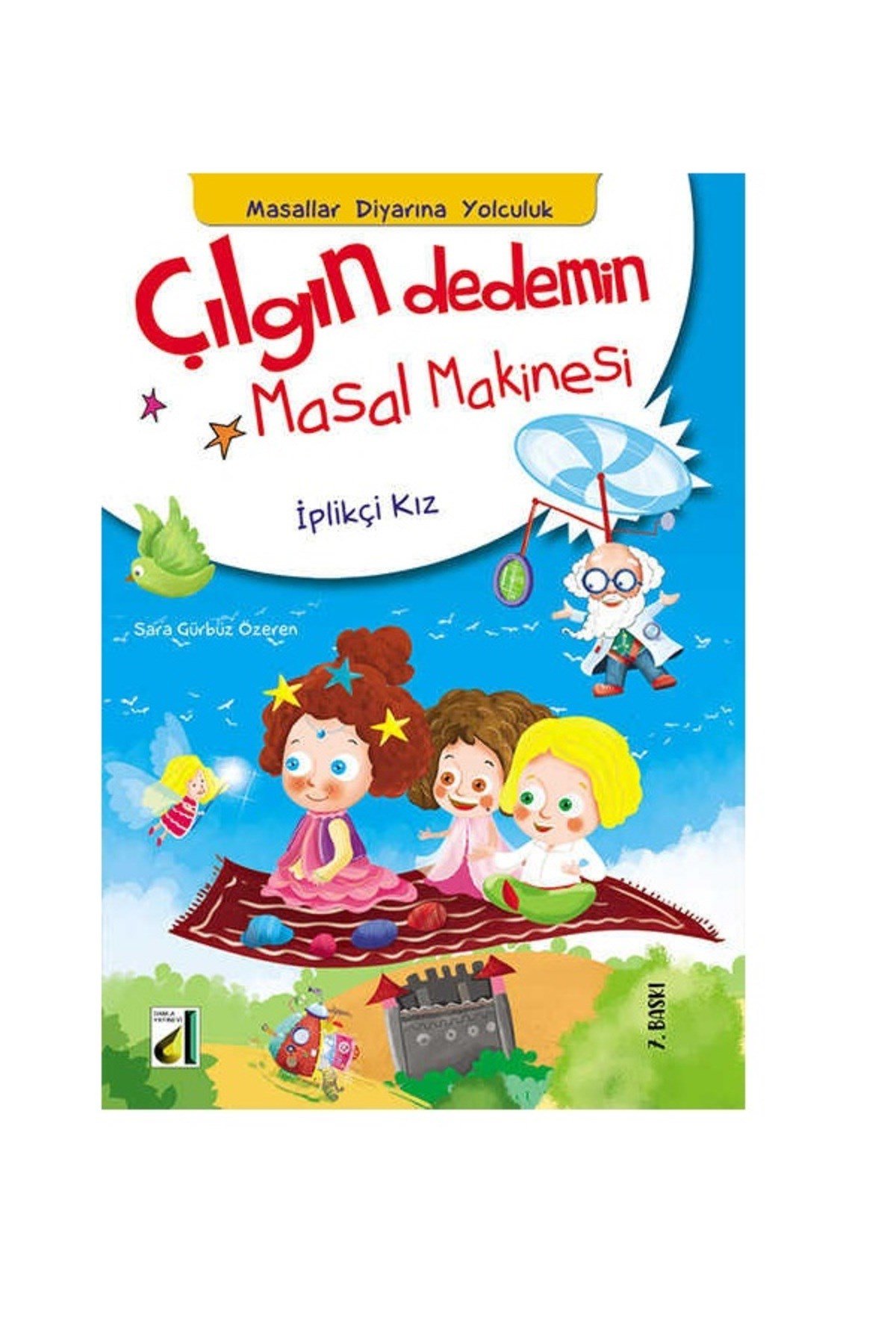 Çılgın Dedemin Masal Makinesi 2.ve 3.sınıf- 10 Kitap