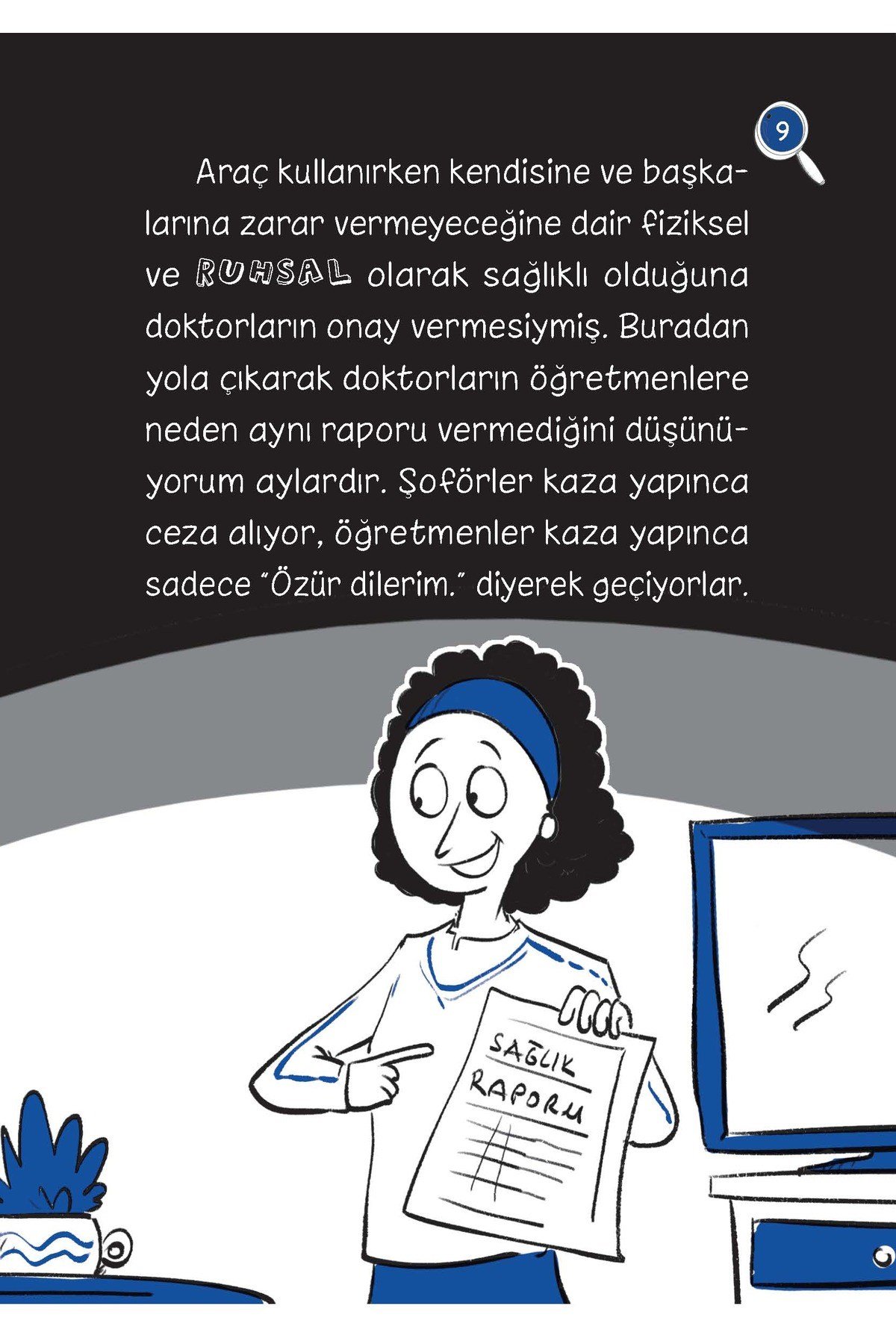 DEDEKTİF KURUNTUSU-3: KİMİN BU İPLİK?