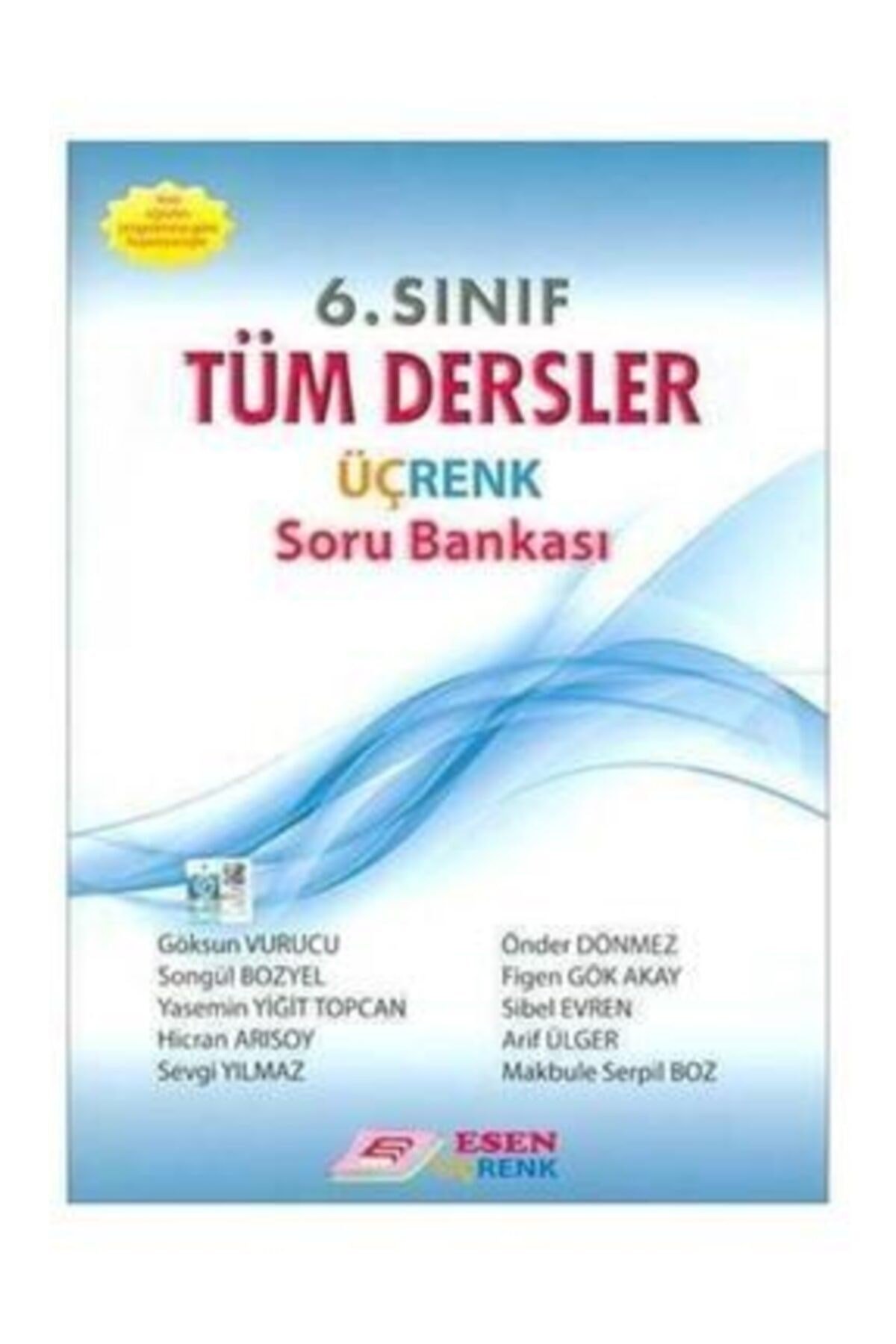 Esen Üç Renk Yayınları Üçrenk// 6.sınıf Tüm Dersler Soru Bankası