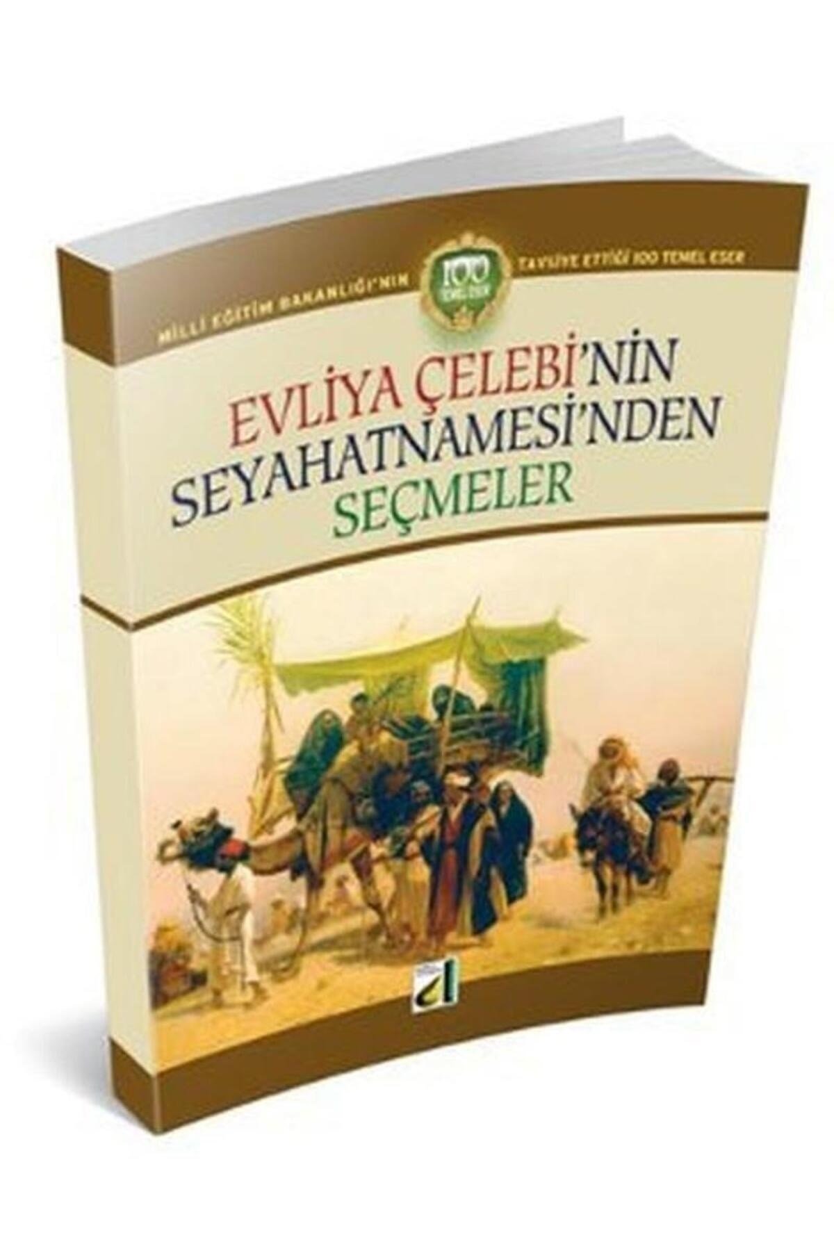 Evliya Çelebi'nin Seyahatnamesi'nden Seçmeler