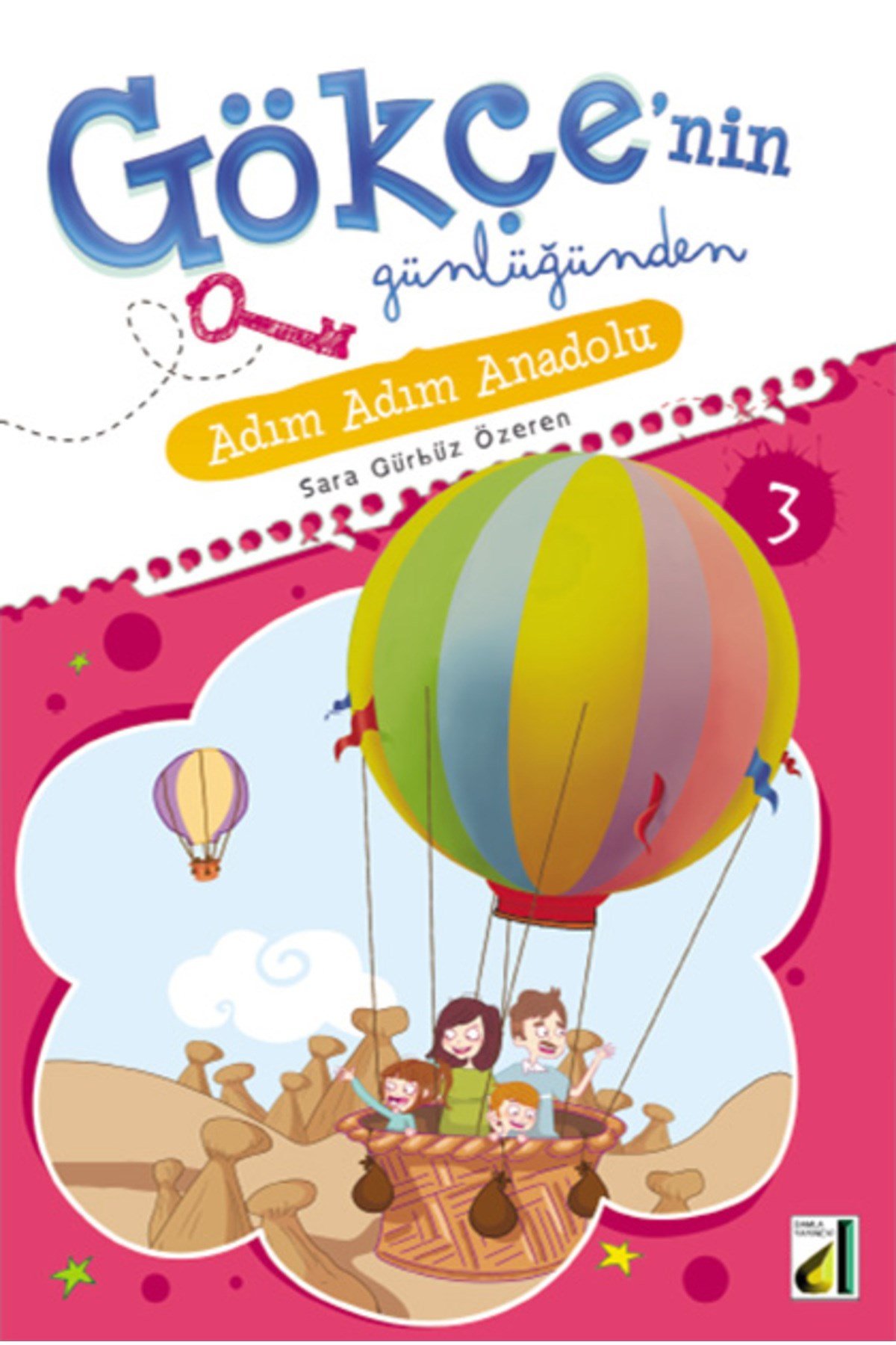 Gökçe'nin Günlüğünden (10 KİTAP)