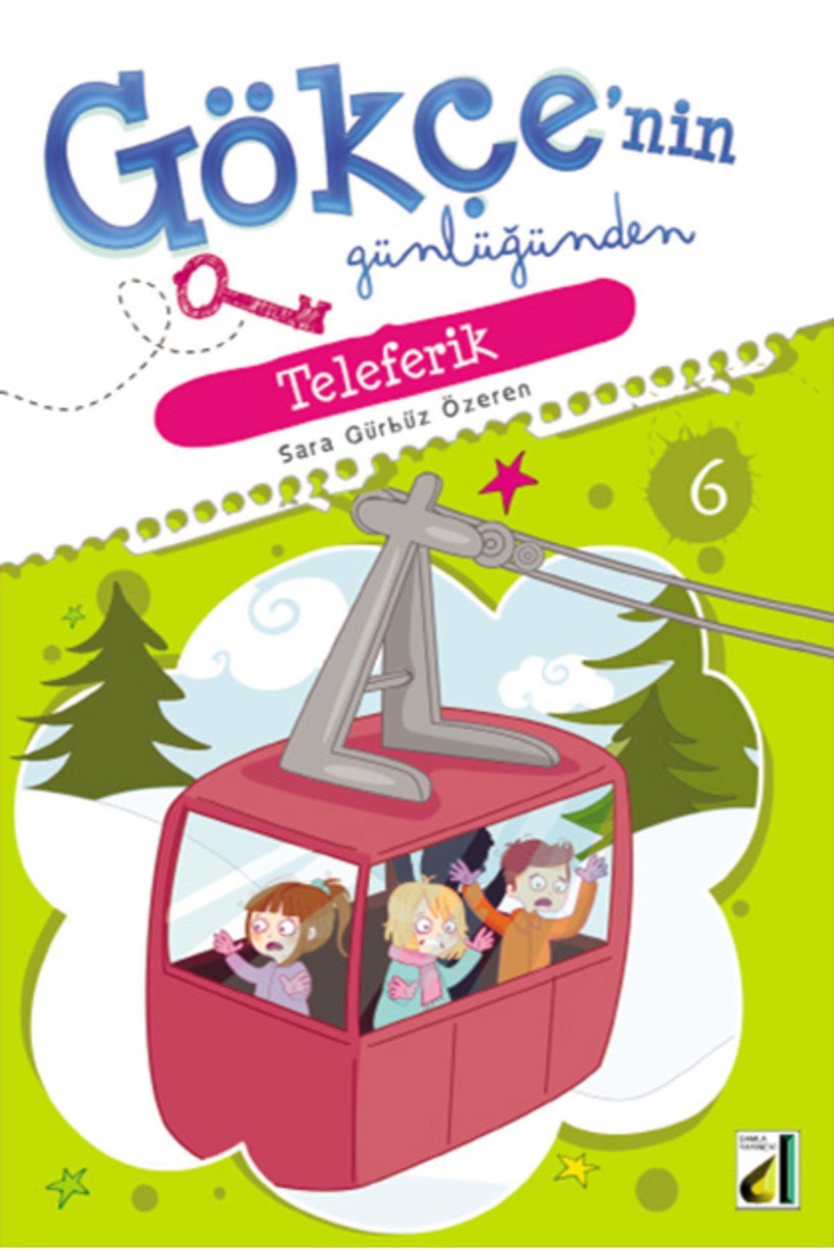 Gökçe'nin Günlüğünden (10 KİTAP)
