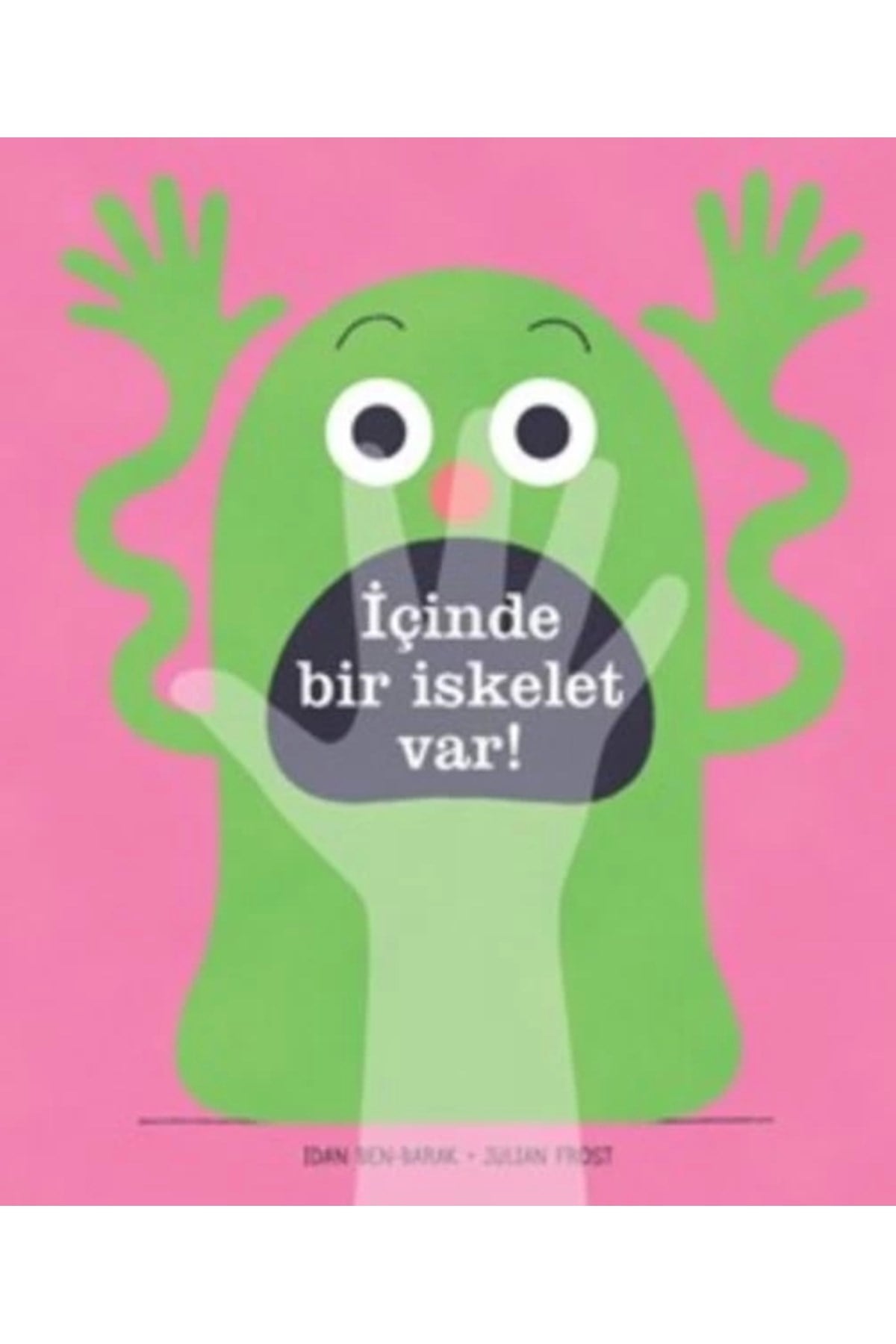 Içinde Bir Iskelet Var!
