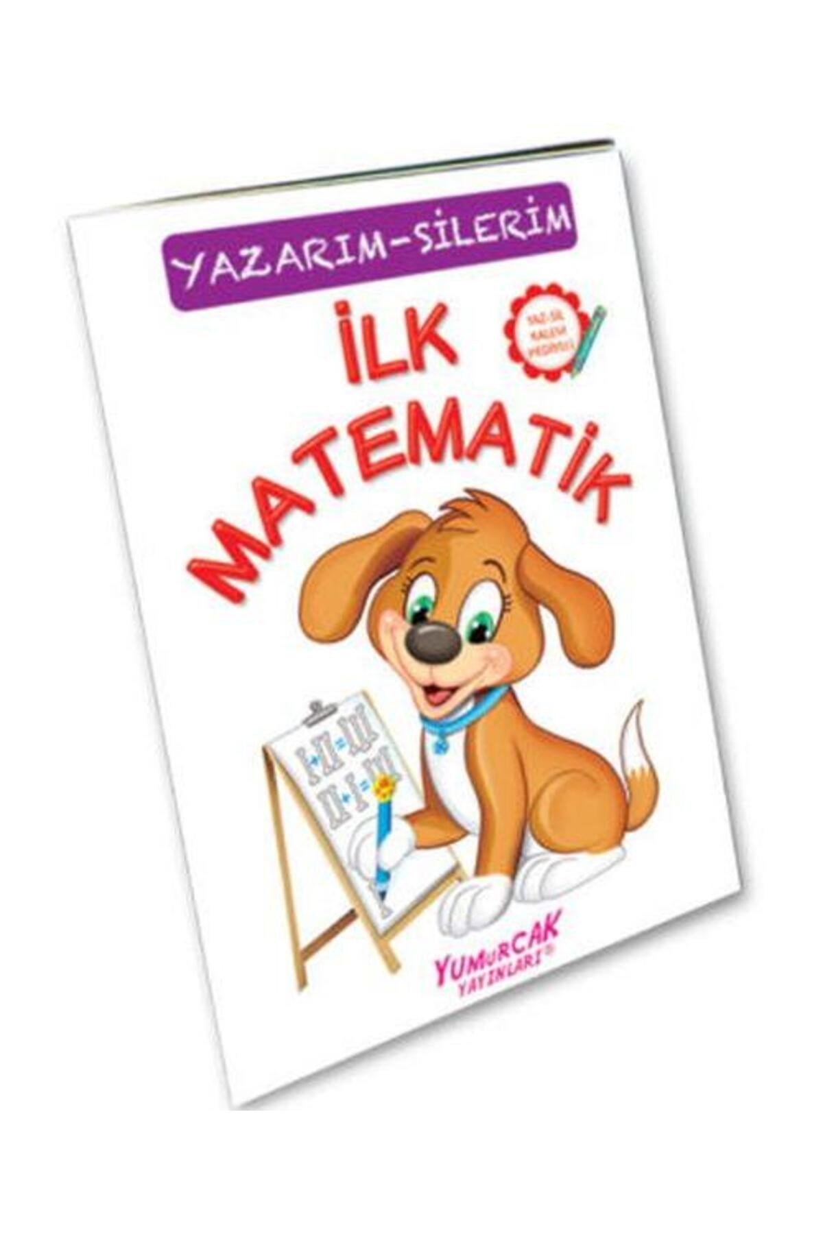 İlk Matematik (Çizerim Silerim) Kalem Hediyeli / / Kolektif