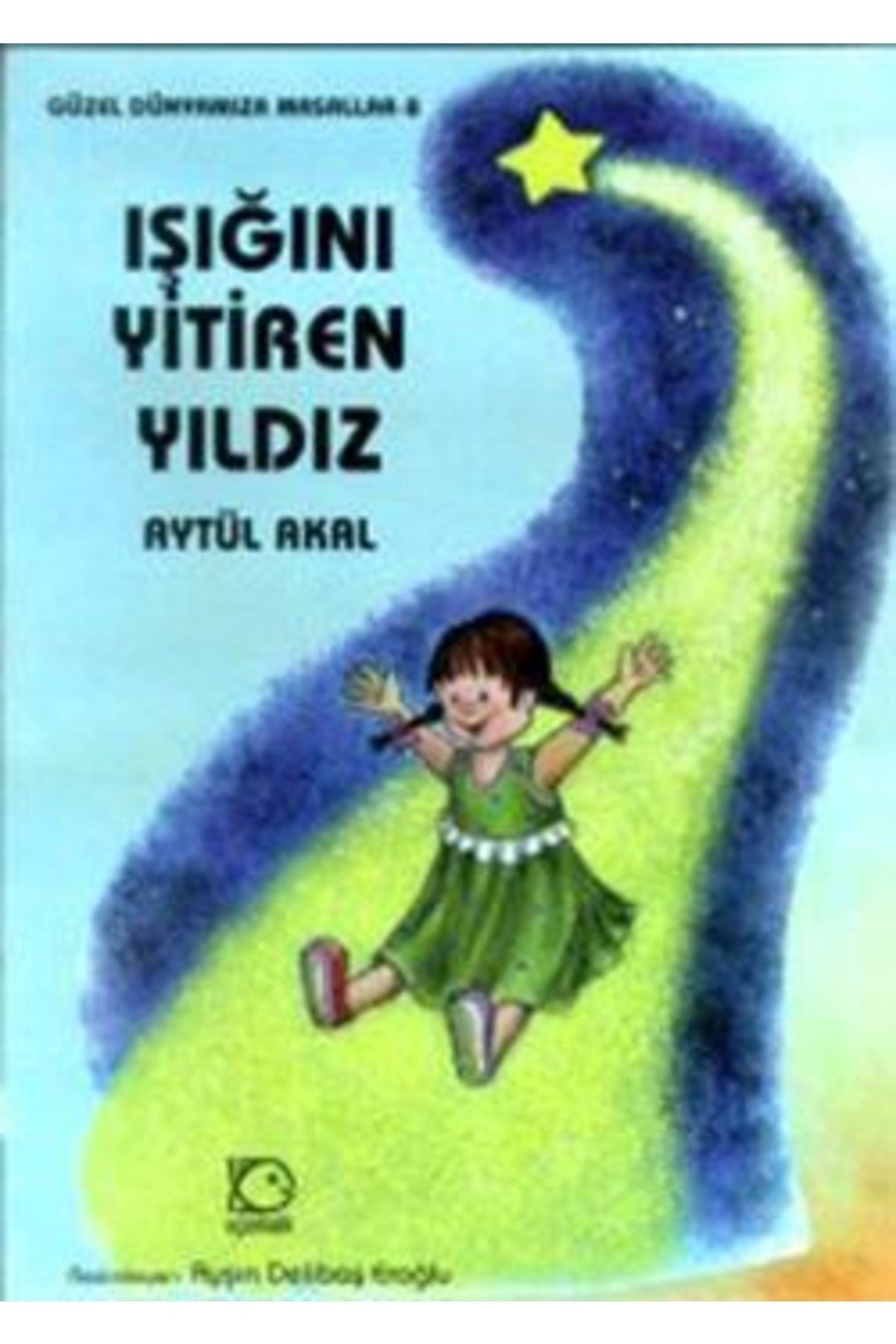 Işığını Yitiren Yıldız | Uçanbalık Yayıncılık 9789758039654