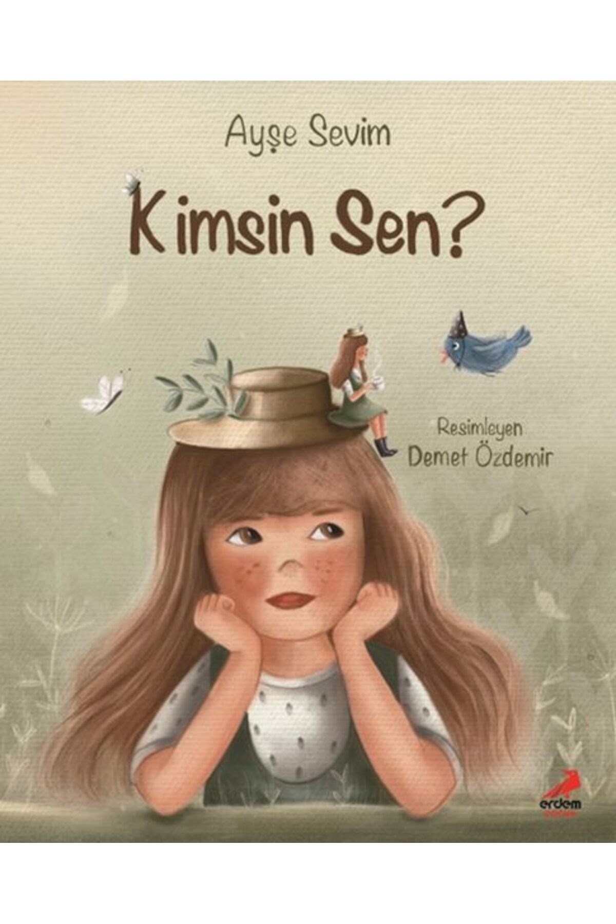 Kimsin Sen?