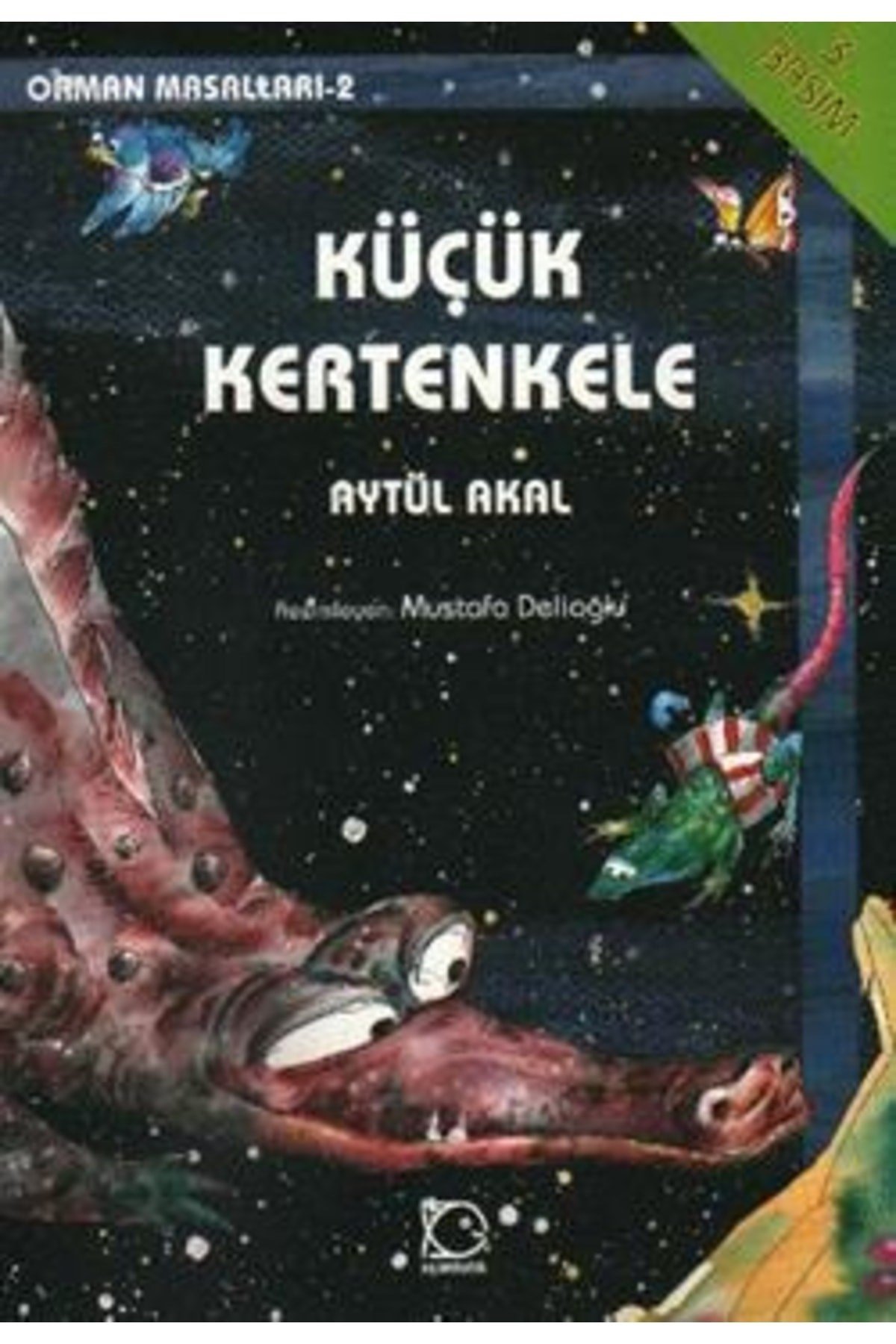 Küçük Kertenkele Orman Masalları-2 | Uçanbalık Yayıncılık 9789758039852