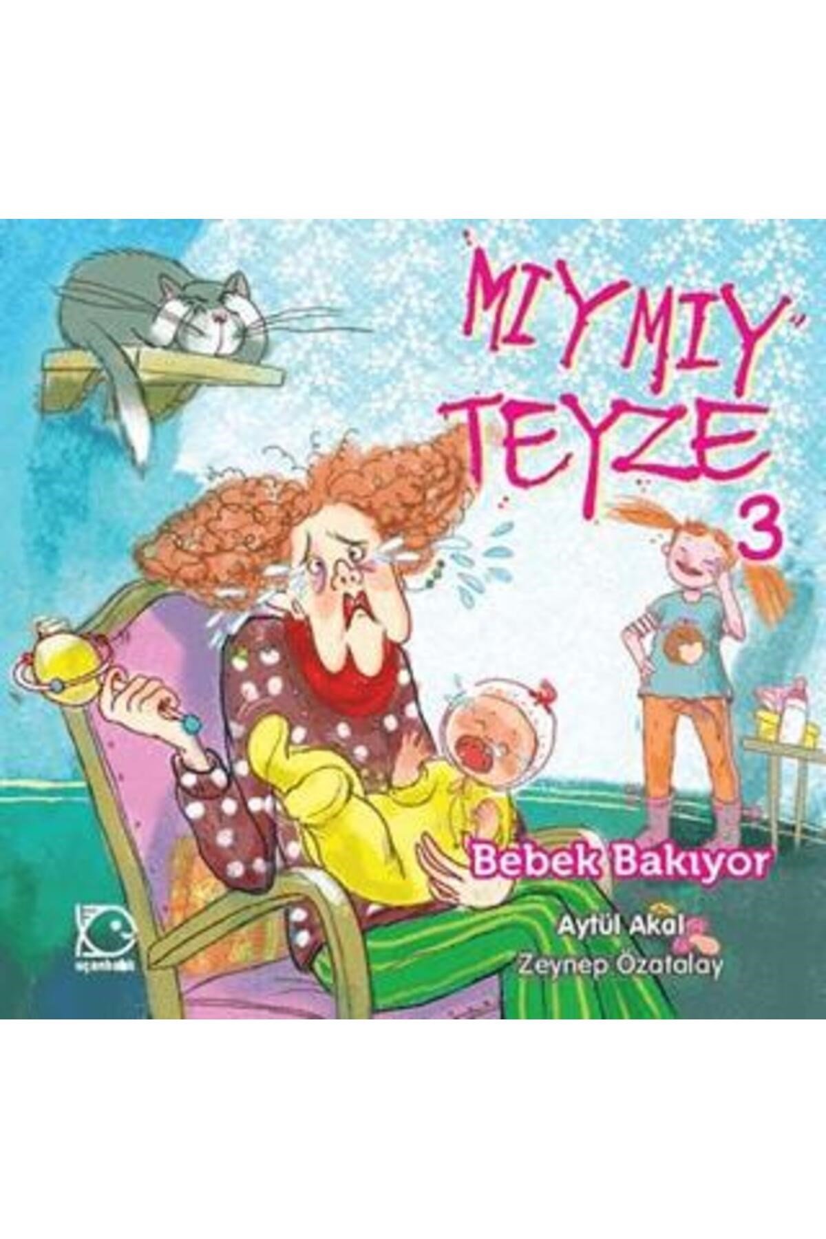 Mıymıy Teyze -3 Bebek Bakıyor