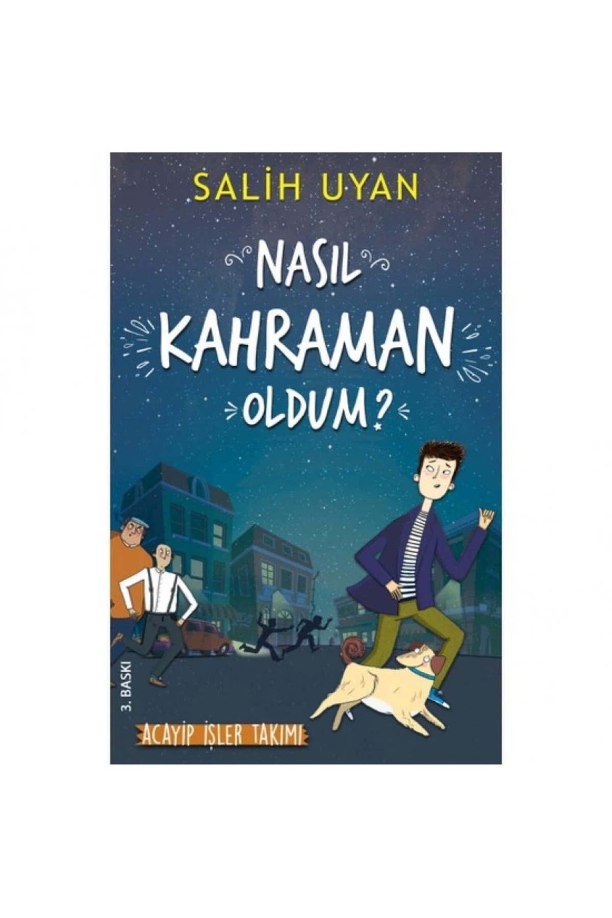 Nasıl Kahraman Oldum? - Akıl Almaz Maceralar