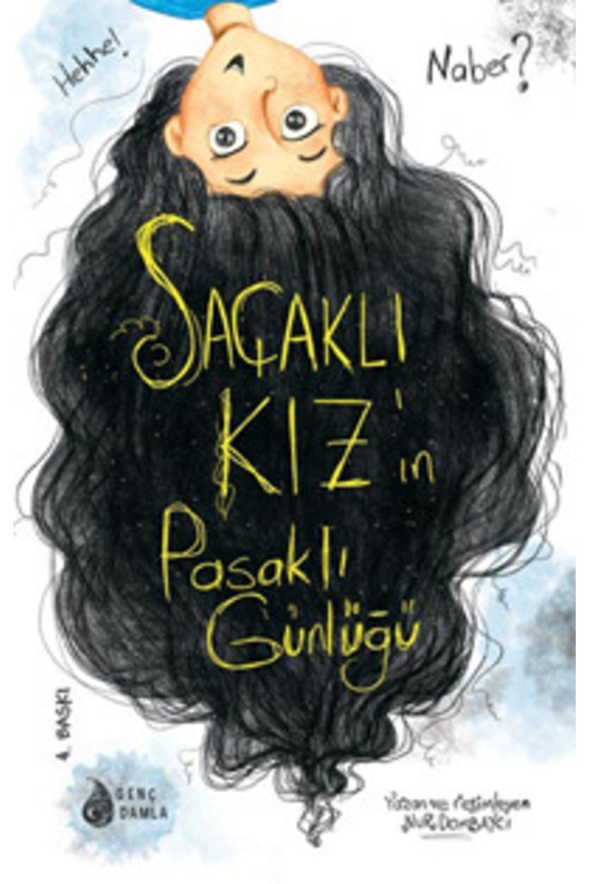Saçaklı Kızın Pasaklı Günlüğü 9786051745176