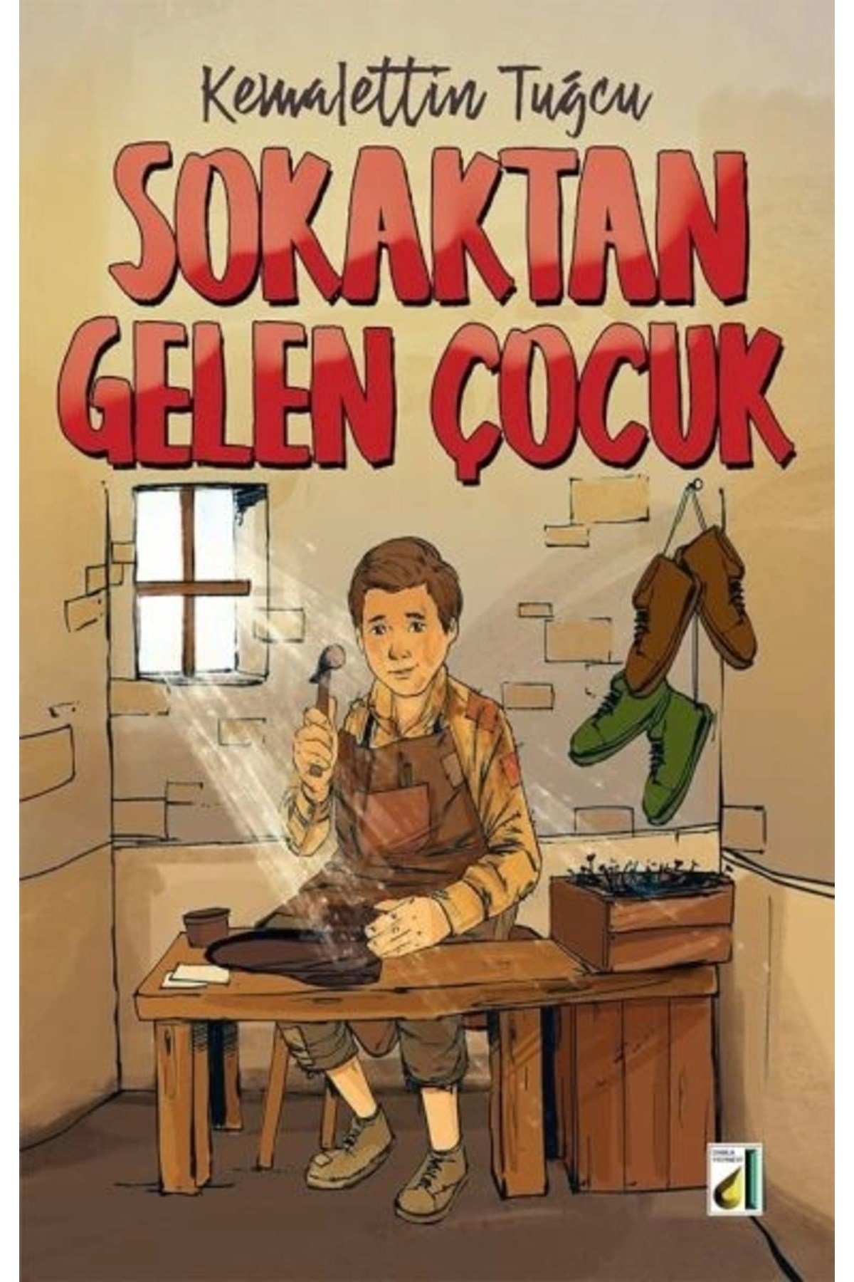 Sokaktan Gelen Çocuk / Kemalettin Tuğcu / Damla Yayınevi / 9786254113291