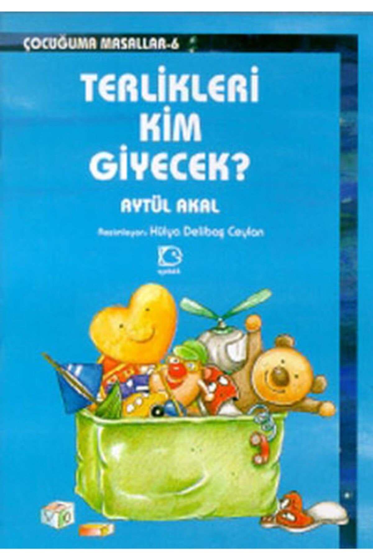 Terlikleri Kim Giyecek? - Aytül Akal 9789755870120