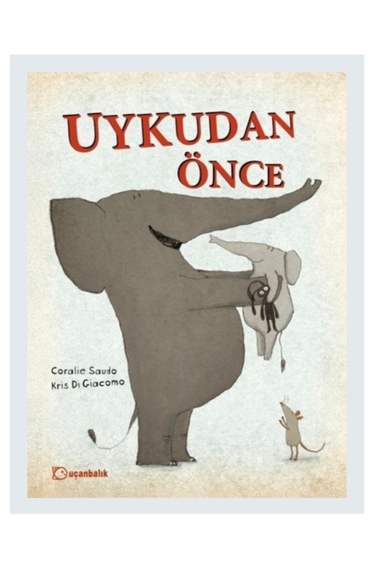 UYKUDAN ÖNCE