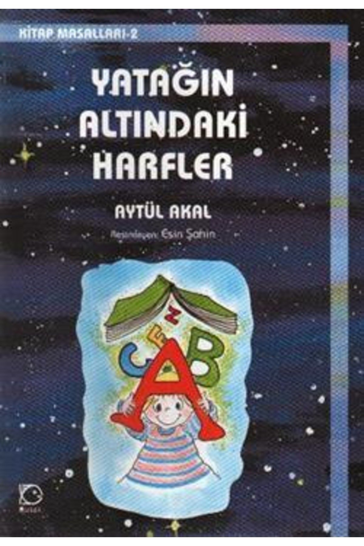 Yatağın Altındaki Harfler | Uçanbalık Yayıncılık 9789755871202