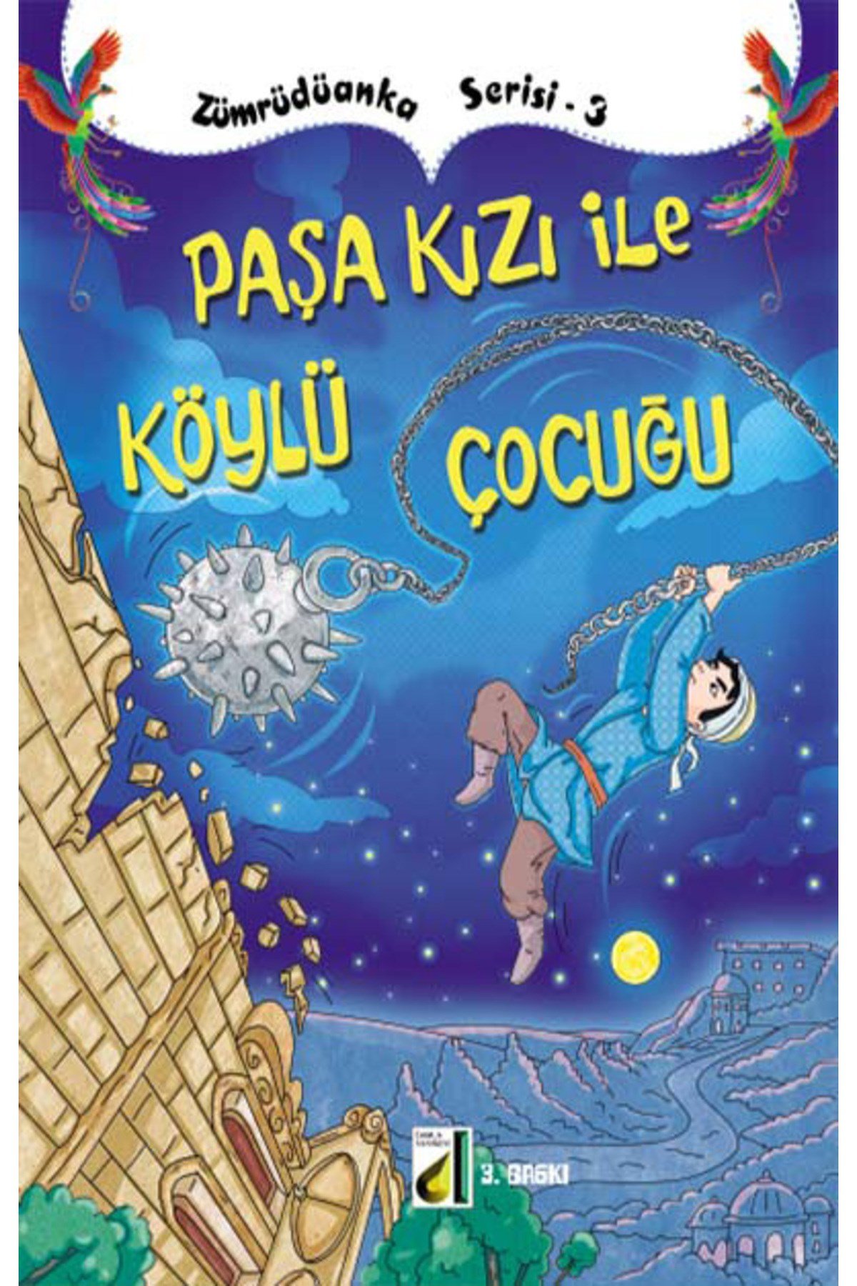 ZÜMRÜDÜANKA SERİSİ (10 KİTAP)