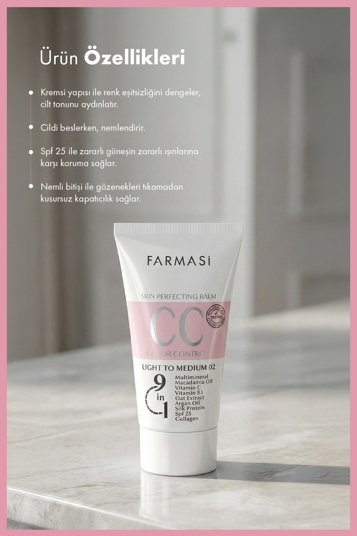 9 in 1 Ton Eşitleyici CC Krem 50 ml SPF 25- 02 Light to Medium