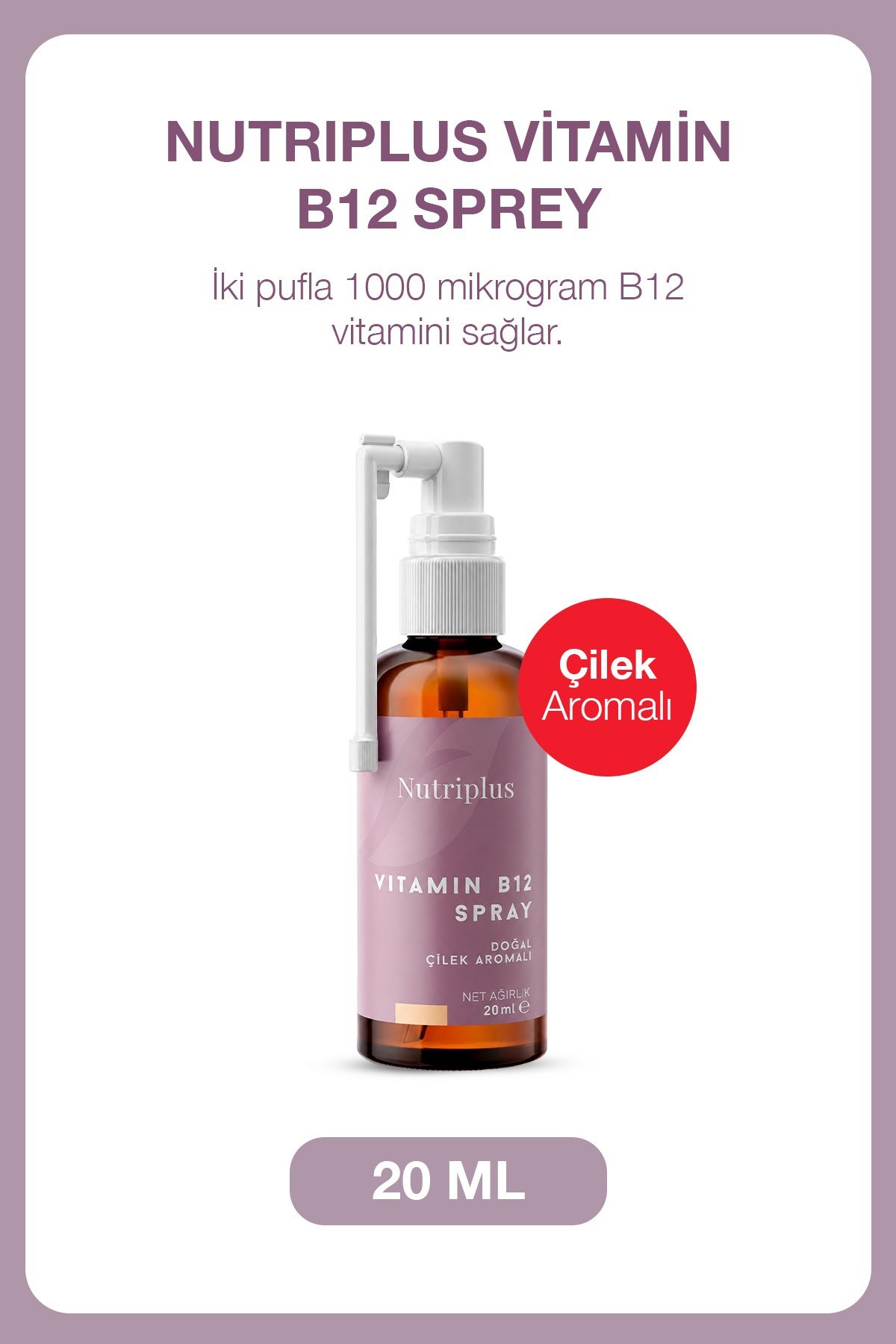 Nutriplus Vitamin B12 Sprey Çilek Aromalı 20 ml