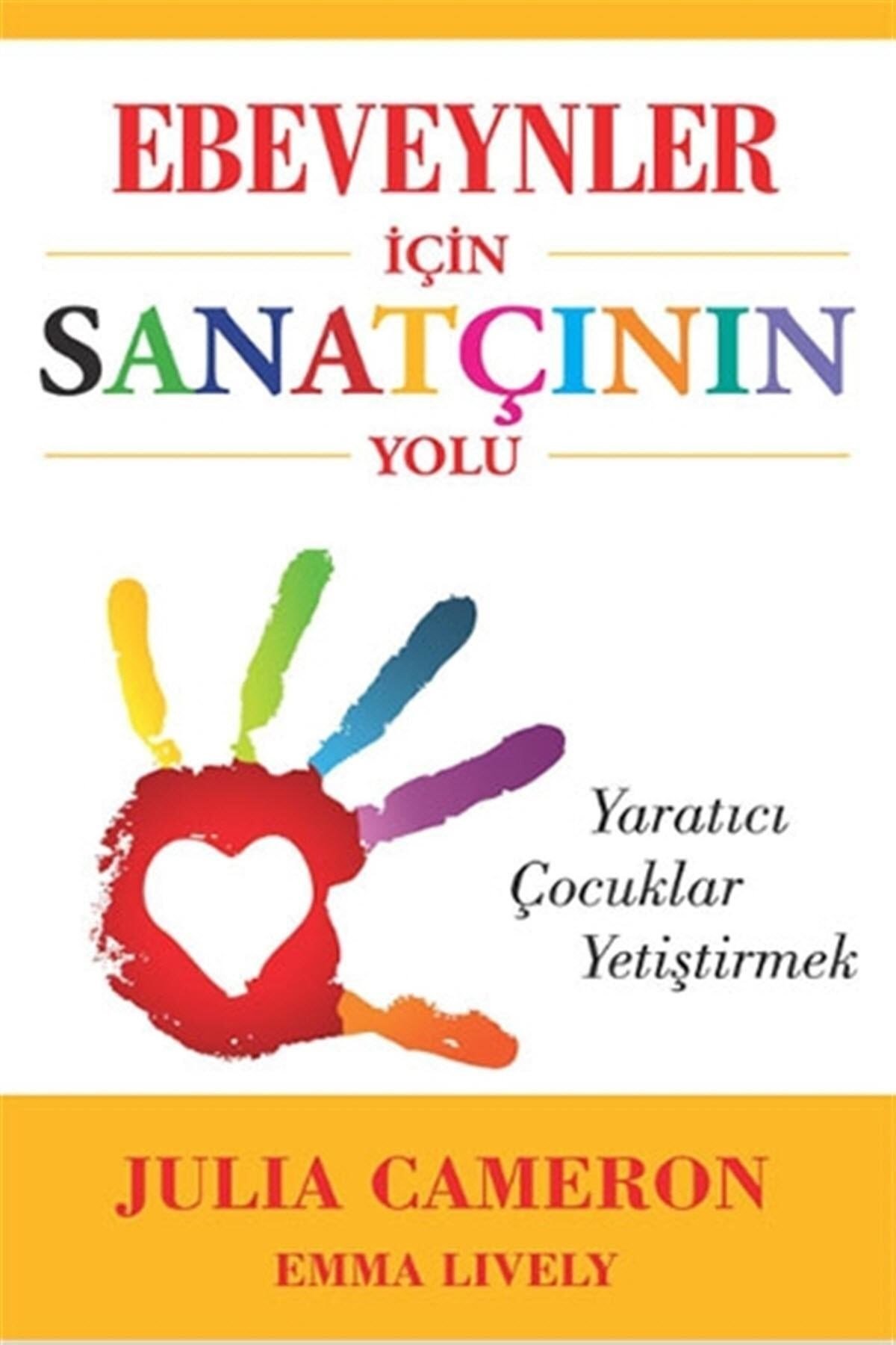 Ebeveynler Için Sanatçının Yolu
