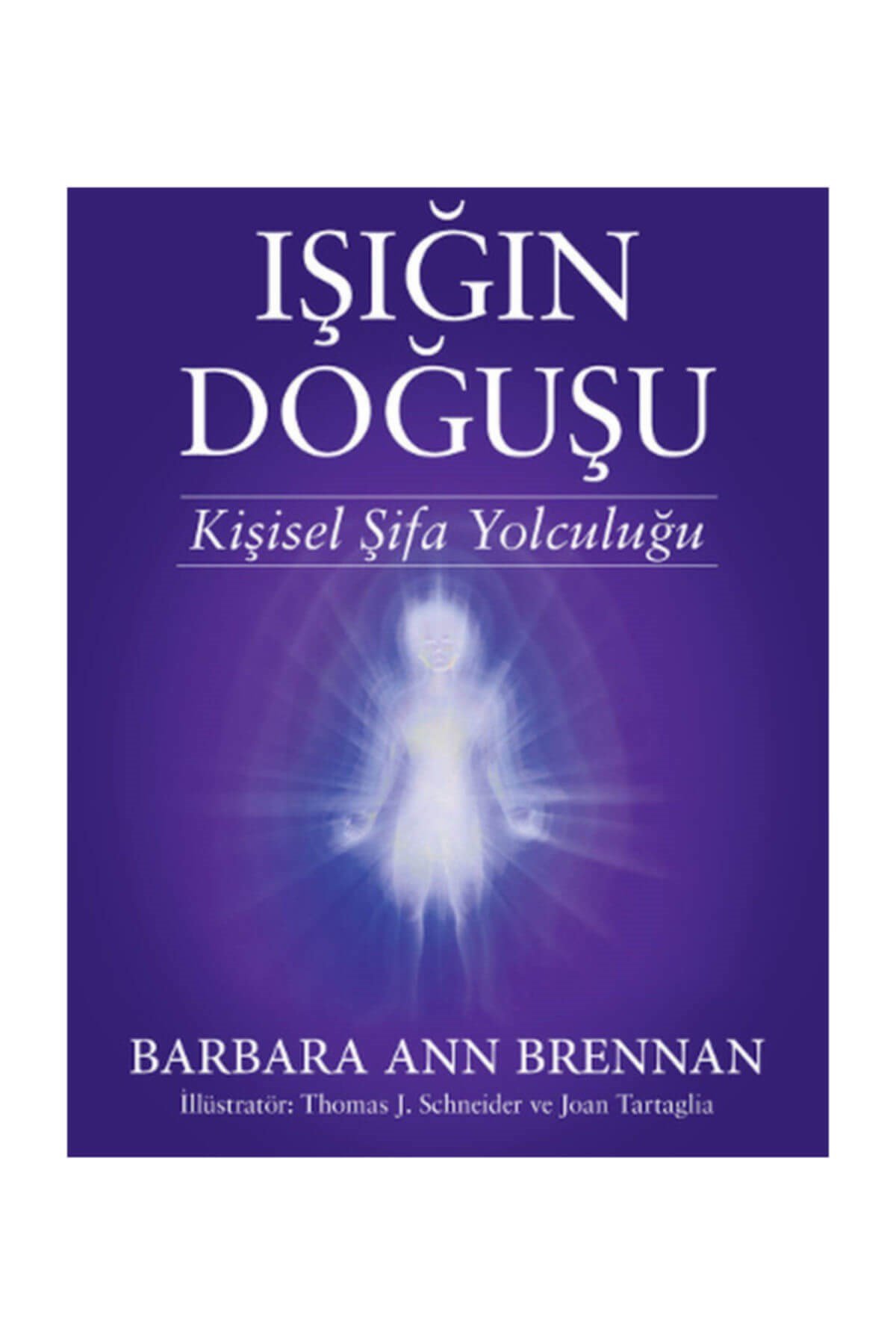 Işığın Doğuşu