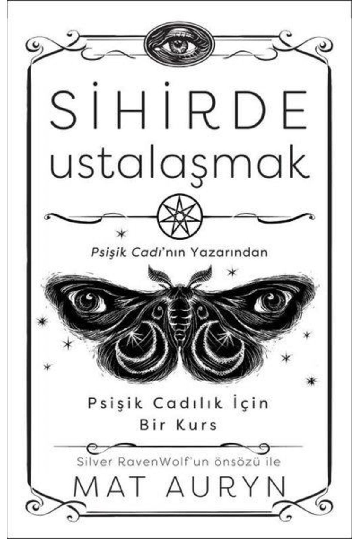 Sihirde Ustalaşmak