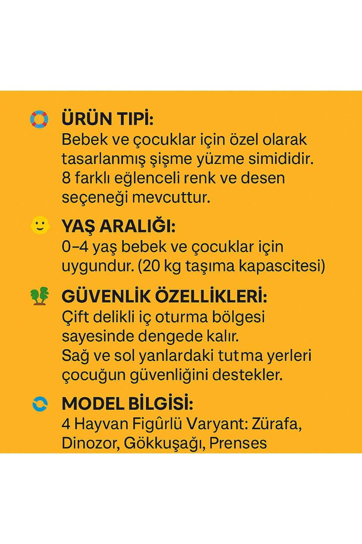 Çocuk 3-6 Yaş Şişme Yüzme Simidi Tutma Yerli – 20 KG’a Kadar Deniz Plaj Oyuncağı