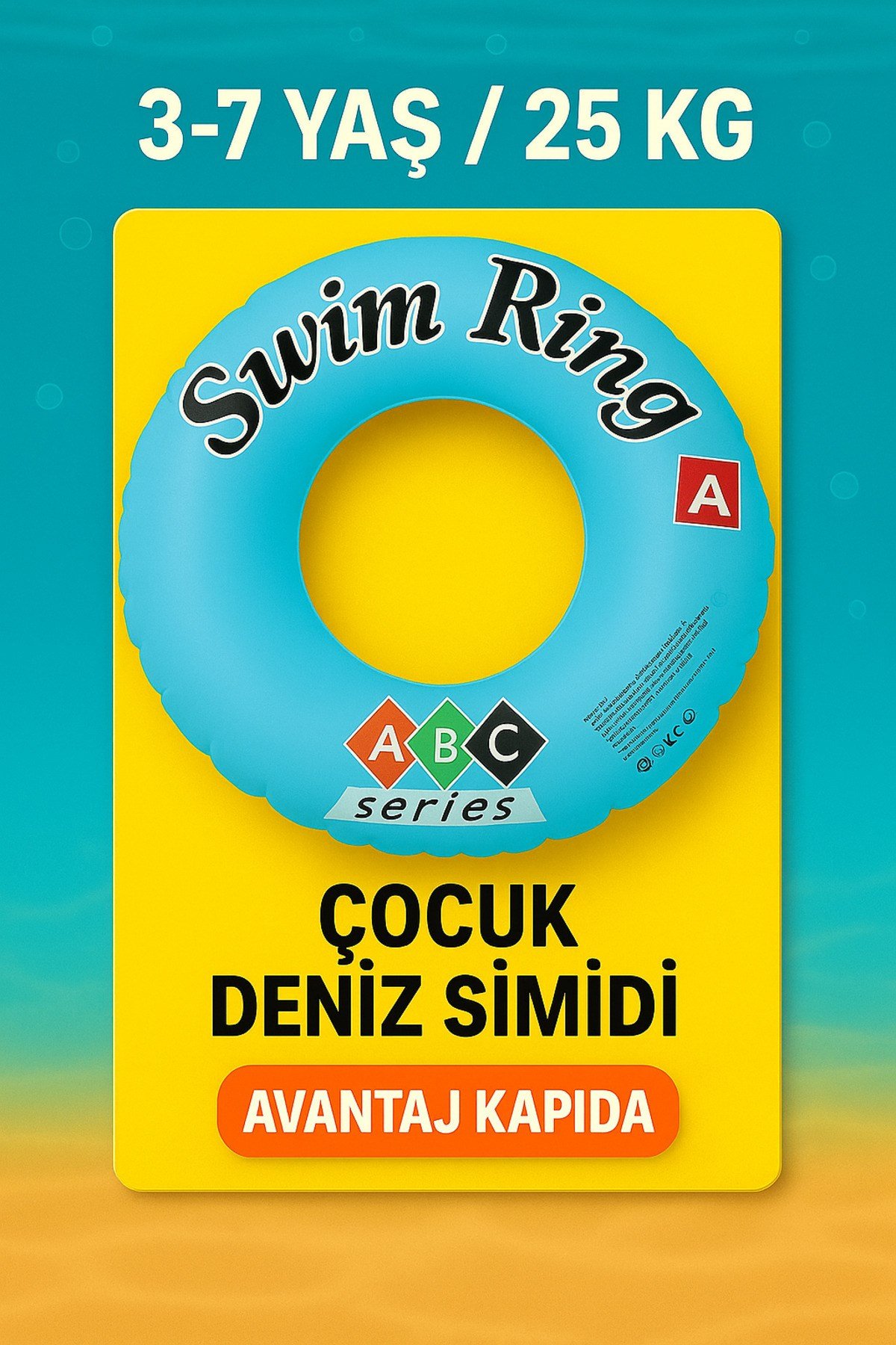 Çocuk Deniz Simidi ABCD Sarı Model – 3–7 Yaş / 25 kg’a Kadar