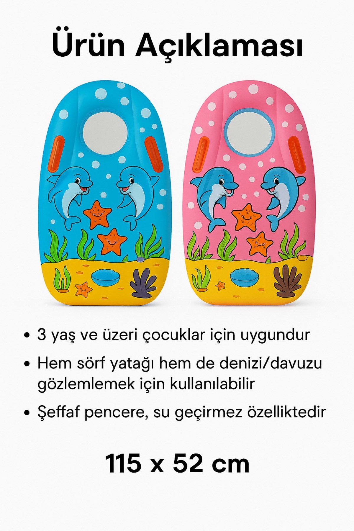 Gözlem Pencereli Şişme Çocuk Sörf Yatağı 115x52 Cm – 3 Yaş Deniz Ve Havuz Oyuncağı