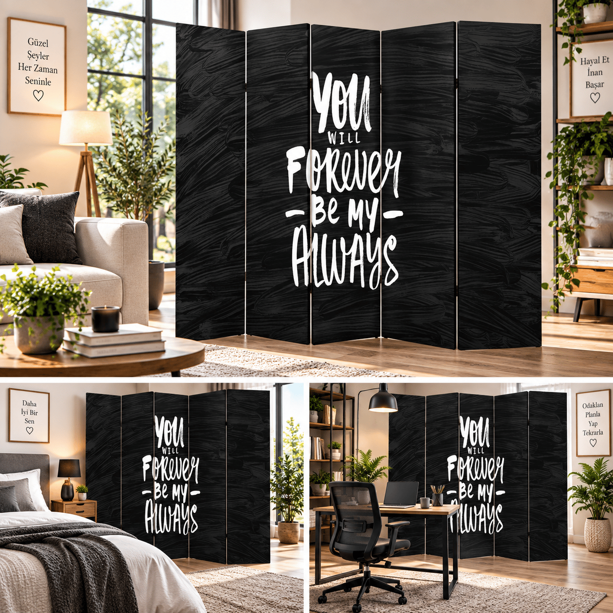 Motivasyon Yazılı Siyah Dekoratif Paravan – You Will Forever Be My Always