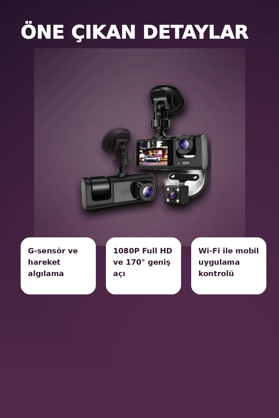 1080P Full HD 3 Kameralı Wi-Fi Bağlantılı Araç İçi Kayıt Cihazı ve Park Kamerası Seti