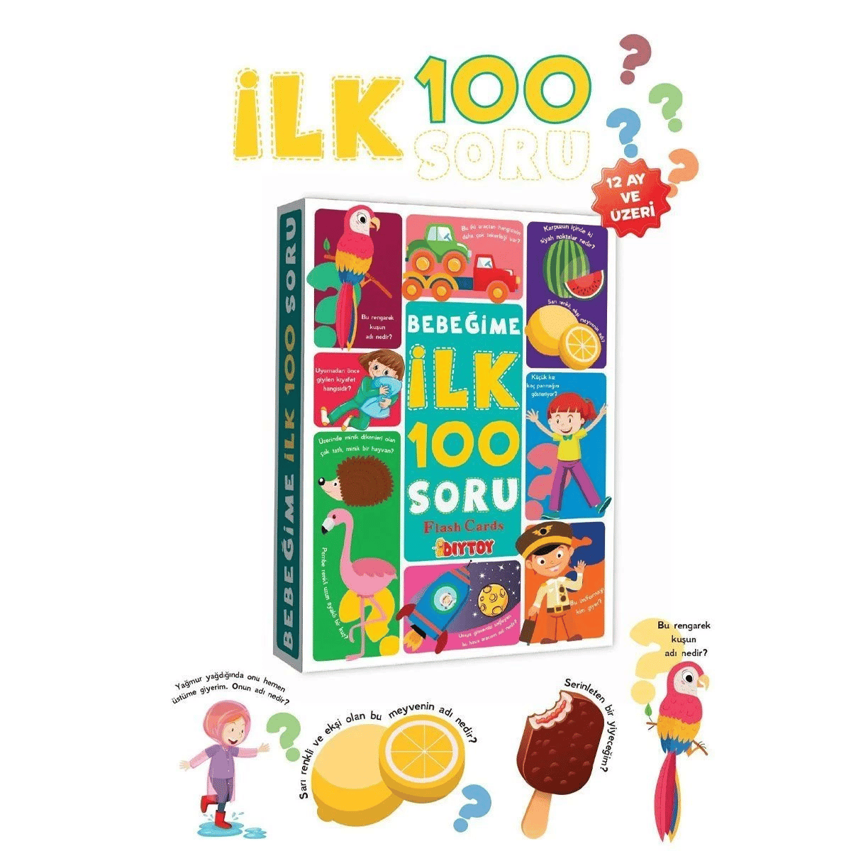 1637256 Bebeğime İlk 100 Soru