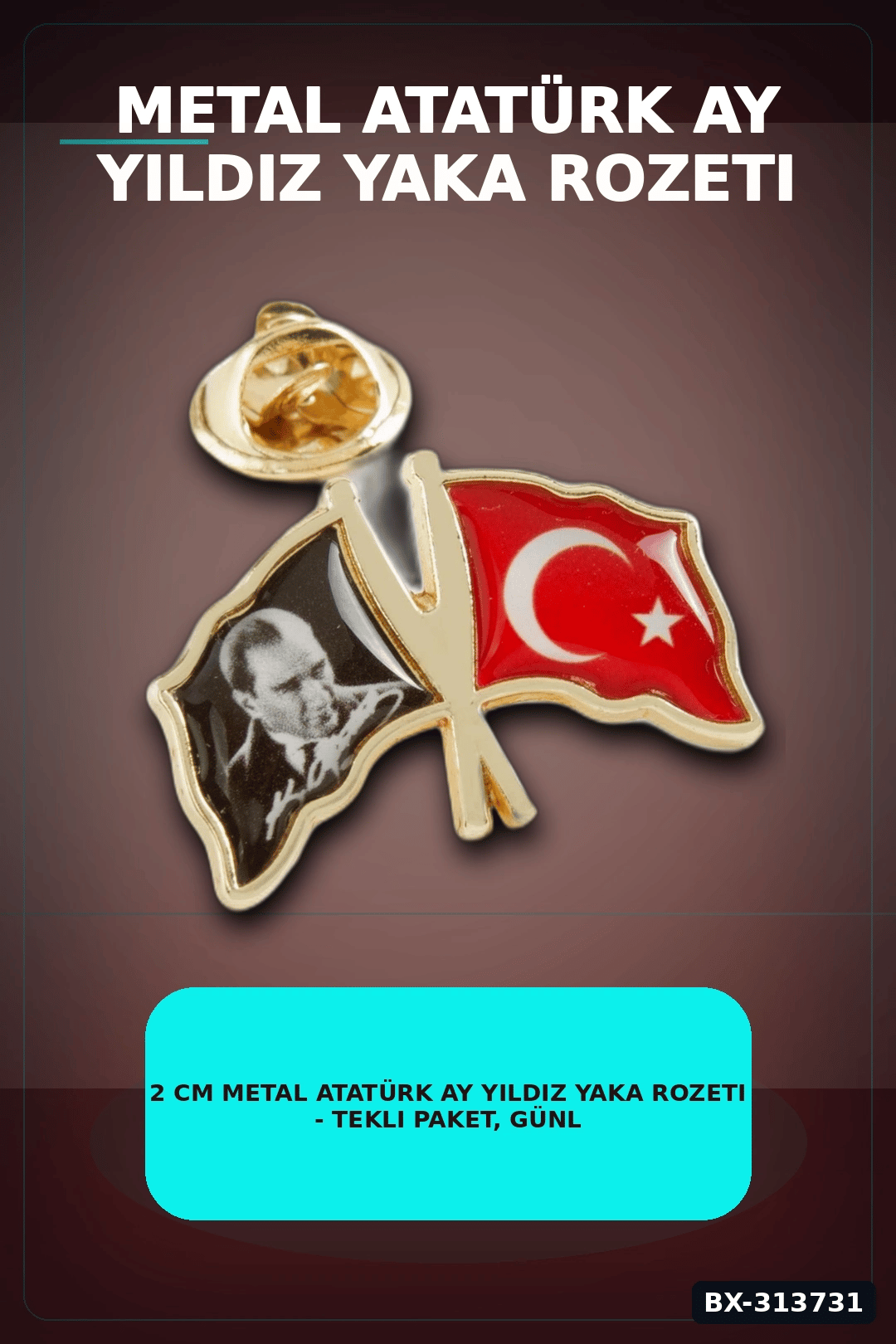 2 cm Metal Atatürk Ay Yıldız Yaka Rozeti - Tekli Paket, Günlük Kullanıma Uygun BX-313731
