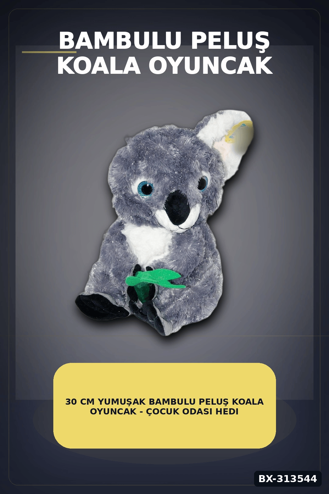 30 cm Yumuşak Bambulu Peluş Koala Oyuncak - Çocuk Odası Hediyelik Dekor BX-313544