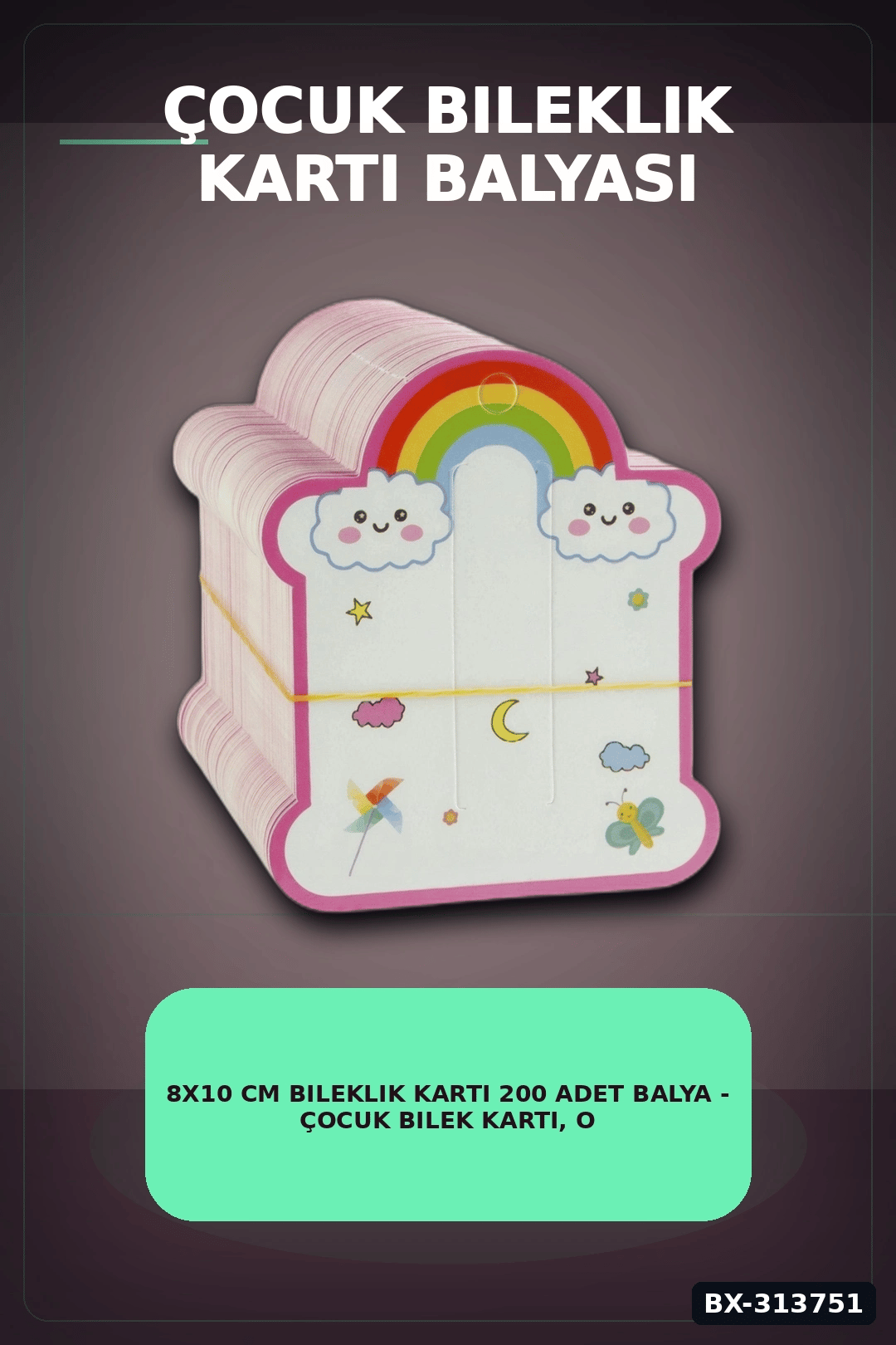 8x10 cm Bileklik Kartı 200 Adet Balya - Çocuk Bilek Kartı, Organizer Aksesuarı BX-313751