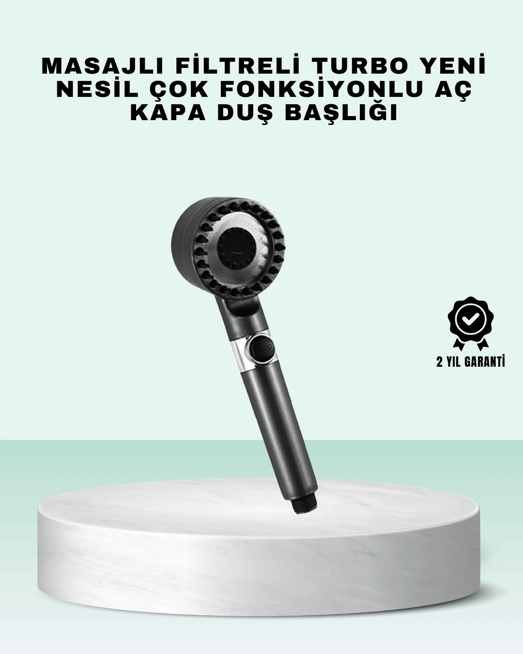 Aç Kapa Tuşlu Filtreli Duş Başlığı Yeni Nesil Tasarım