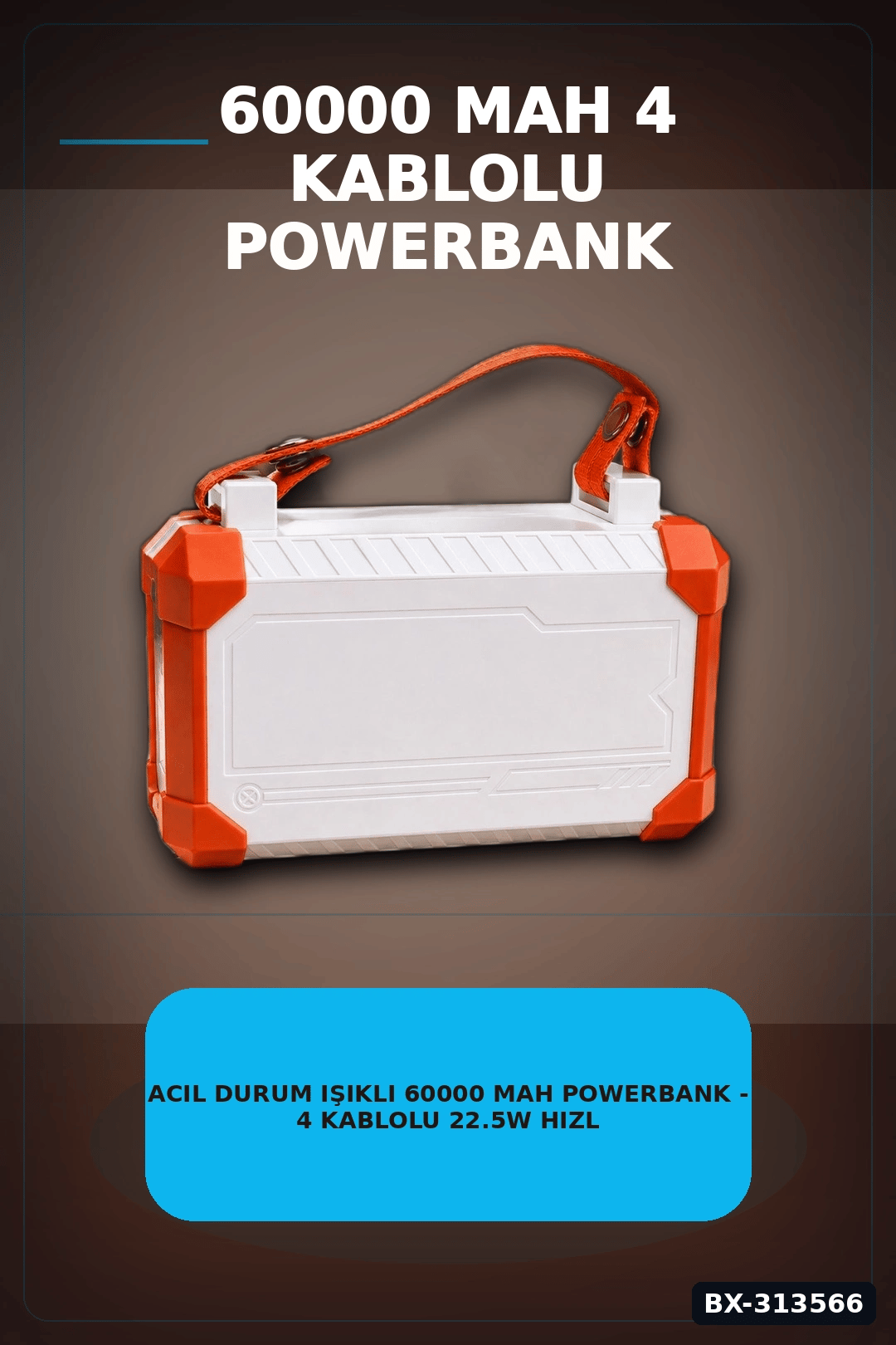Acil Durum Işıklı 60000 mAh Powerbank - 4 Kablolu 22.5W Hızlı Şarj, Taşıma Saplı BX-313566